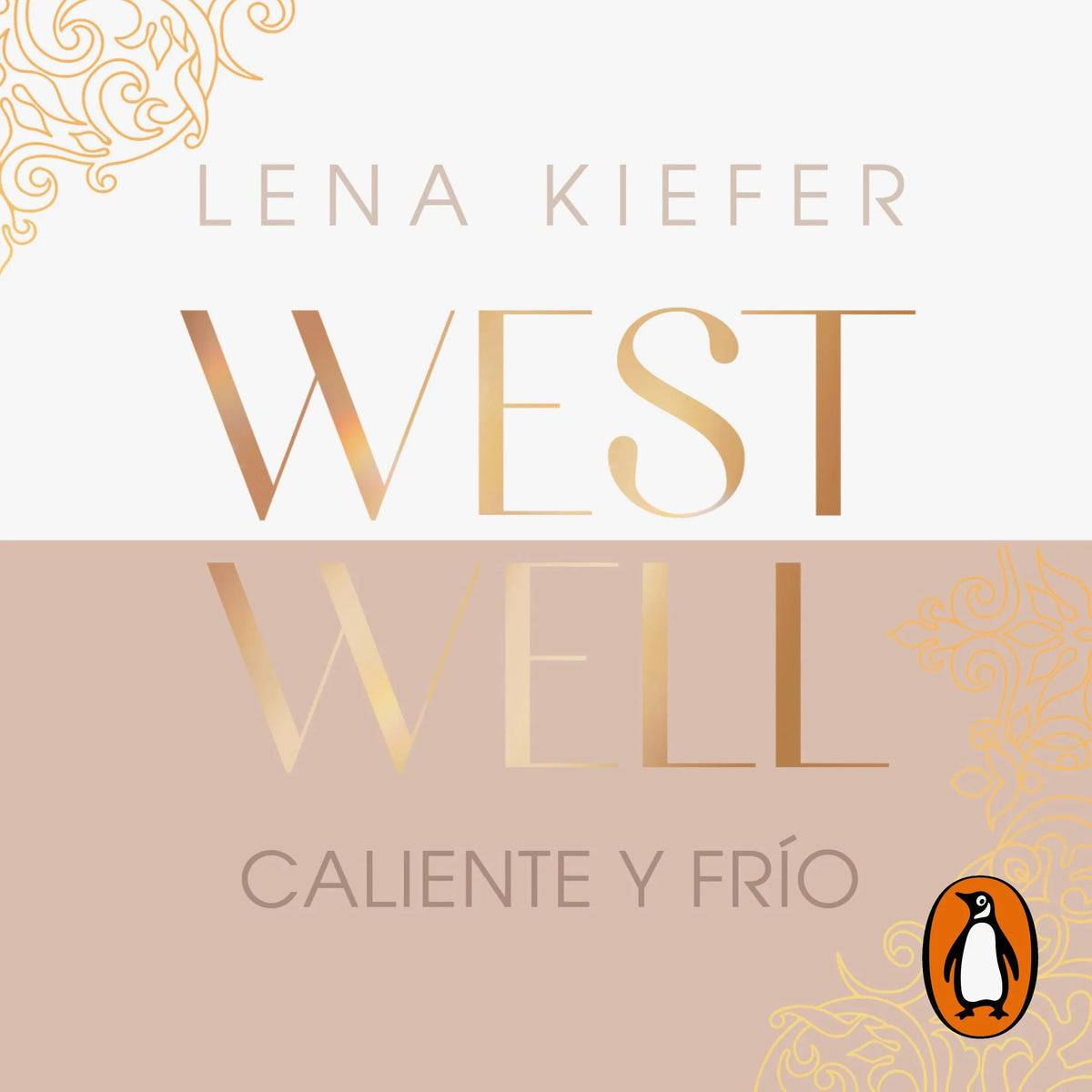 Caliente y frío (Westwell 3)