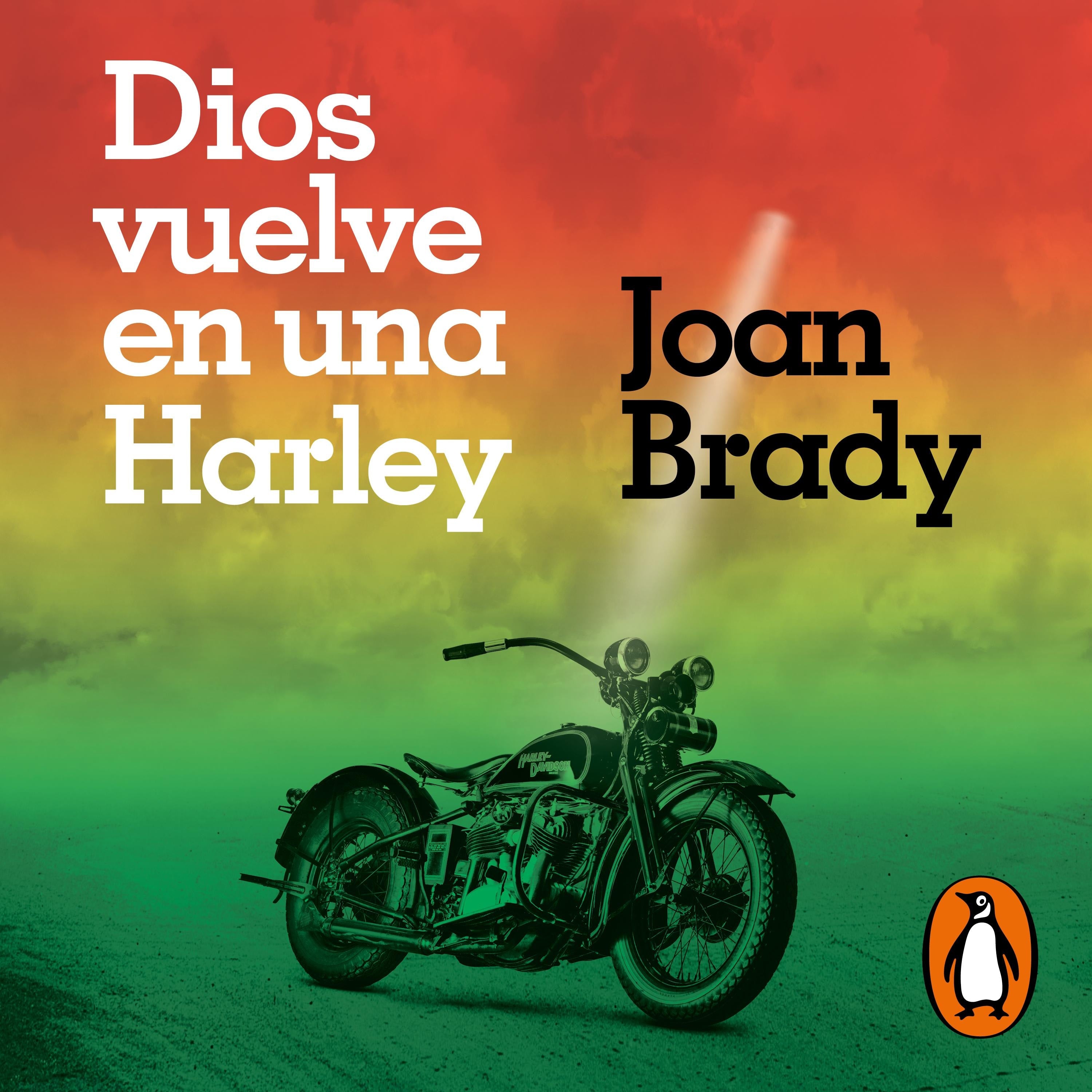 Dios vuelve en una Harley