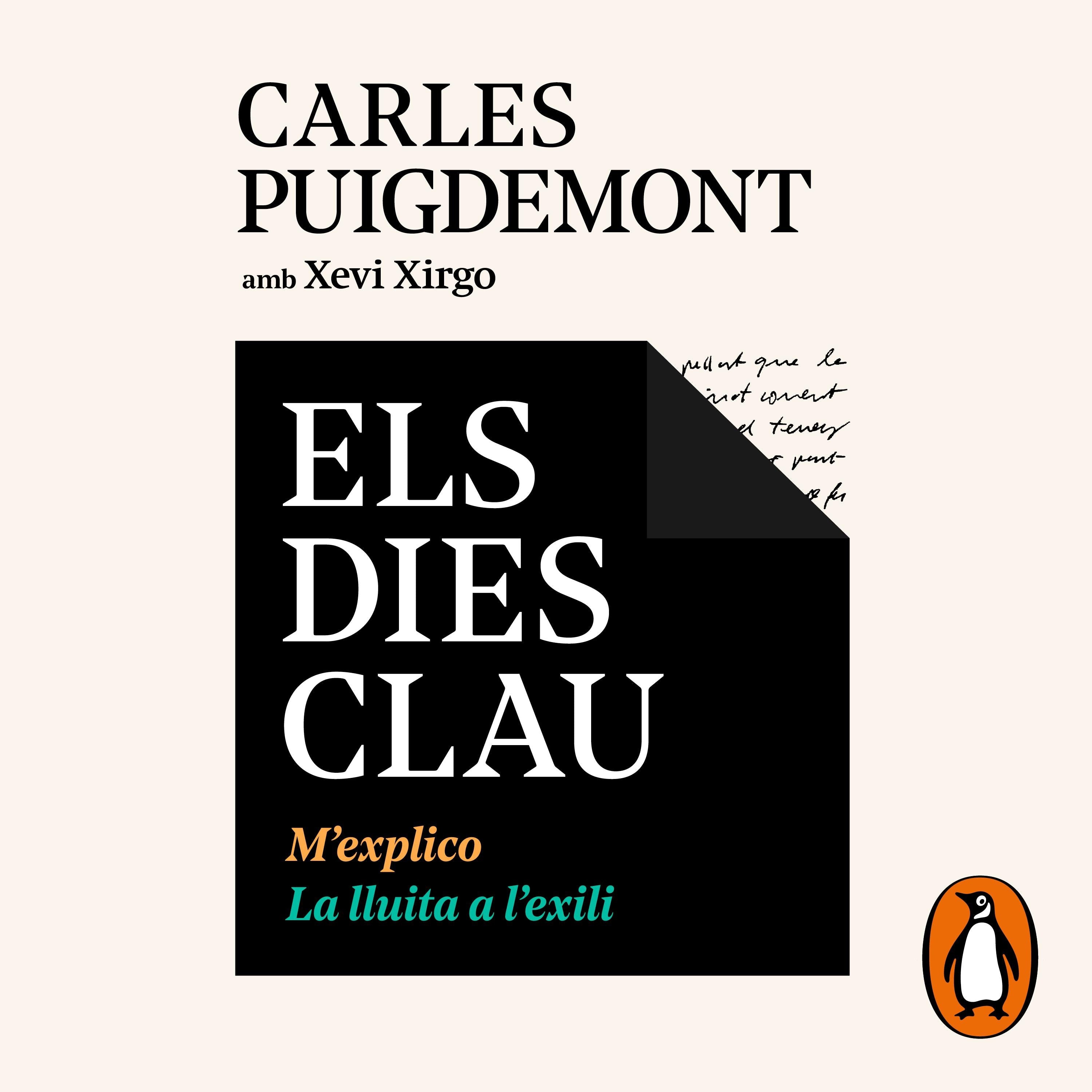 Els dies clau. M'explico|La lluita a l'exili