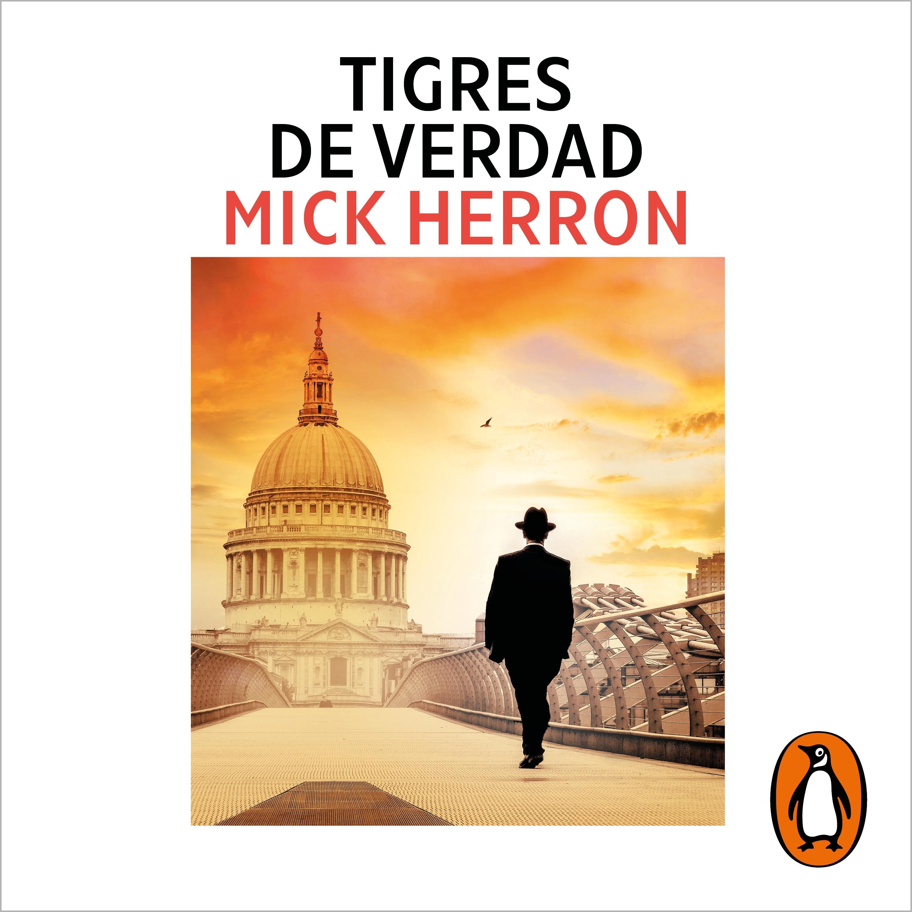 Tigres de verdad (Serie Slow Horses 3)