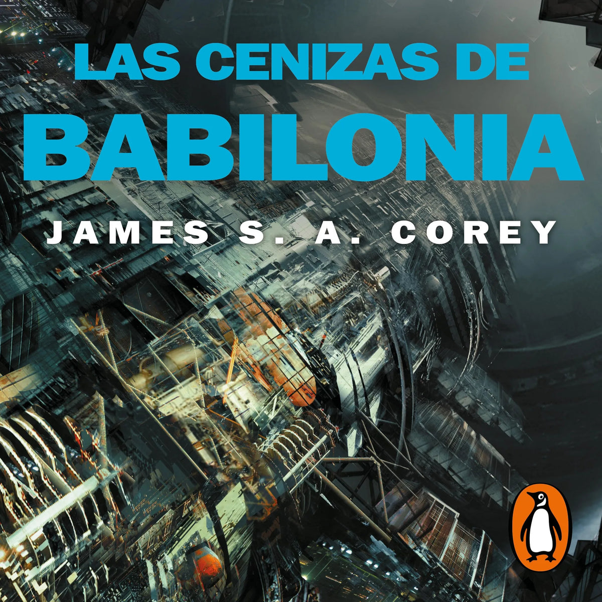 Las cenizas de Babilonia (The Expanse 6)