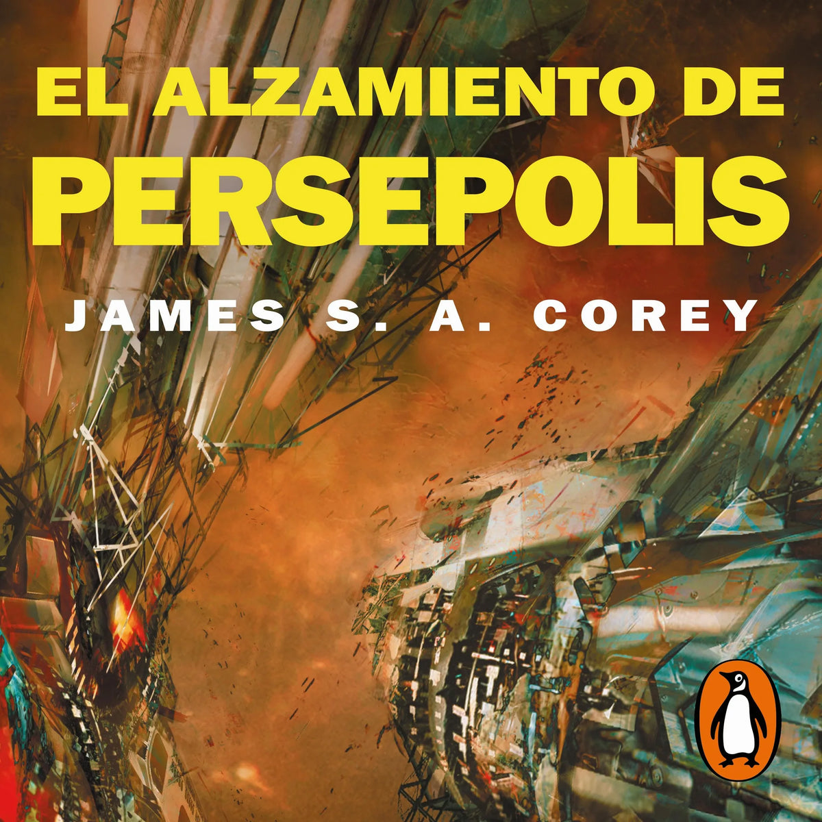 El alzamiento de Persépolis (The Expanse 7)