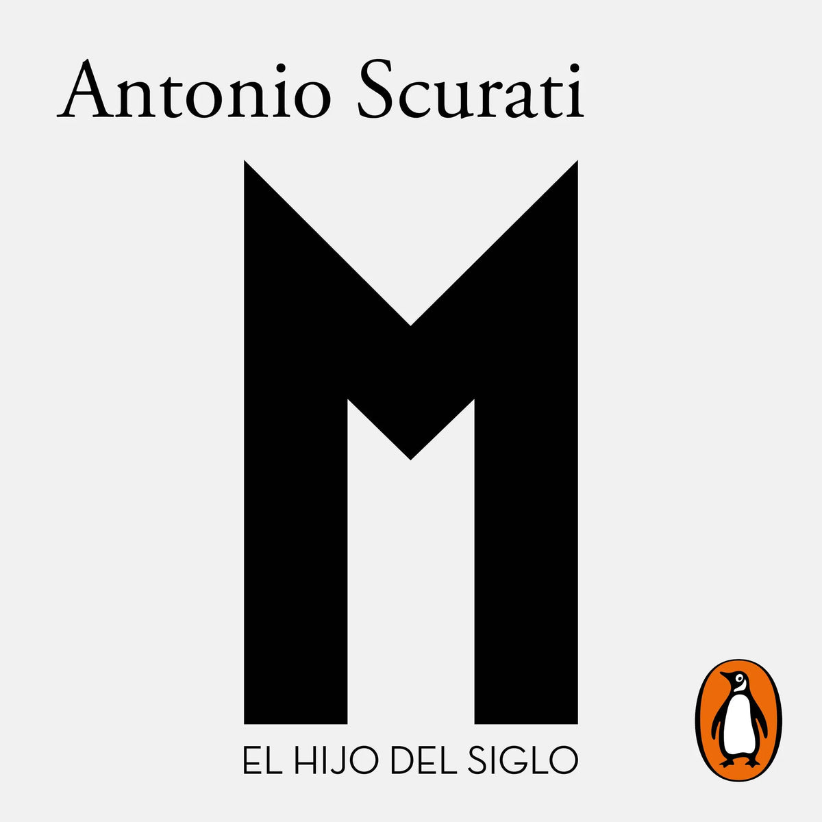 M. 1 - El hijo del siglo