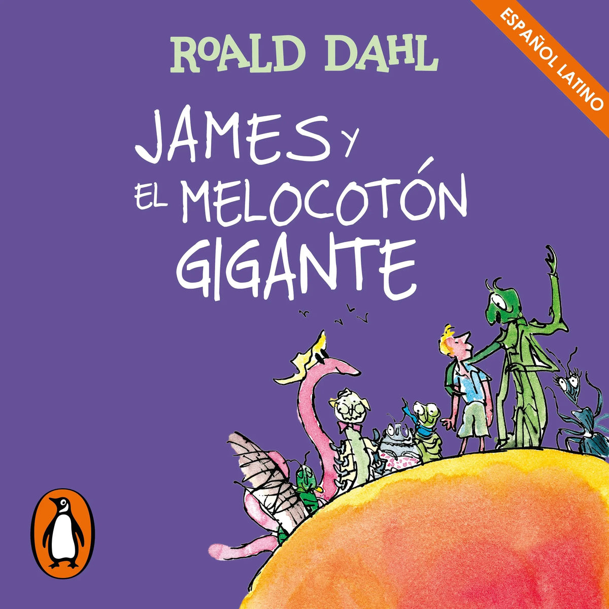 James y el melocotón gigante (Colección Alfaguara Clásicos)