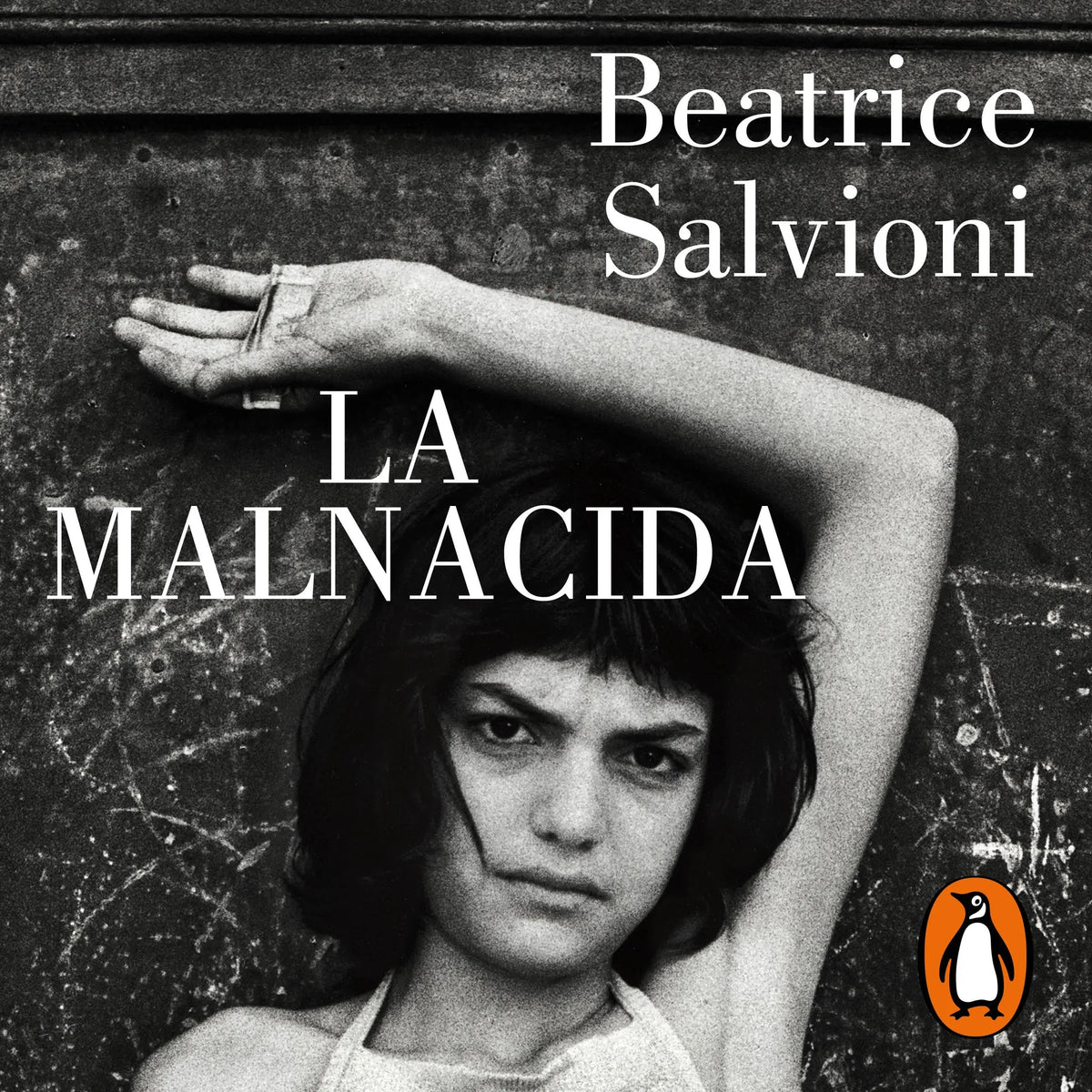 La malnacida