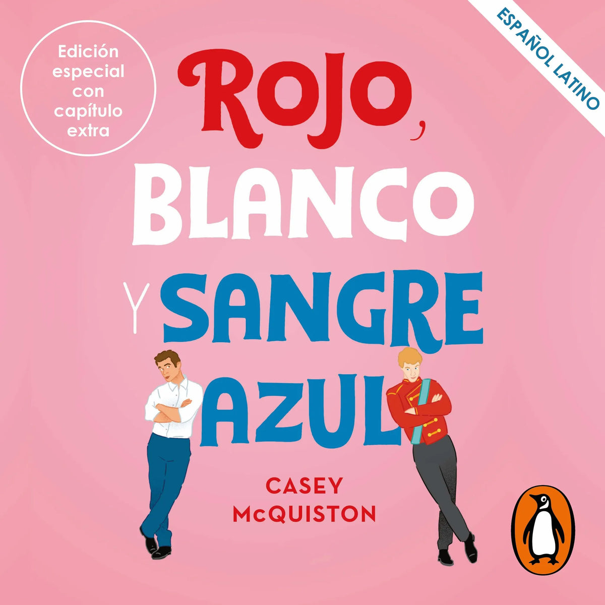 Rojo, blanco y sangre azul (Latino)