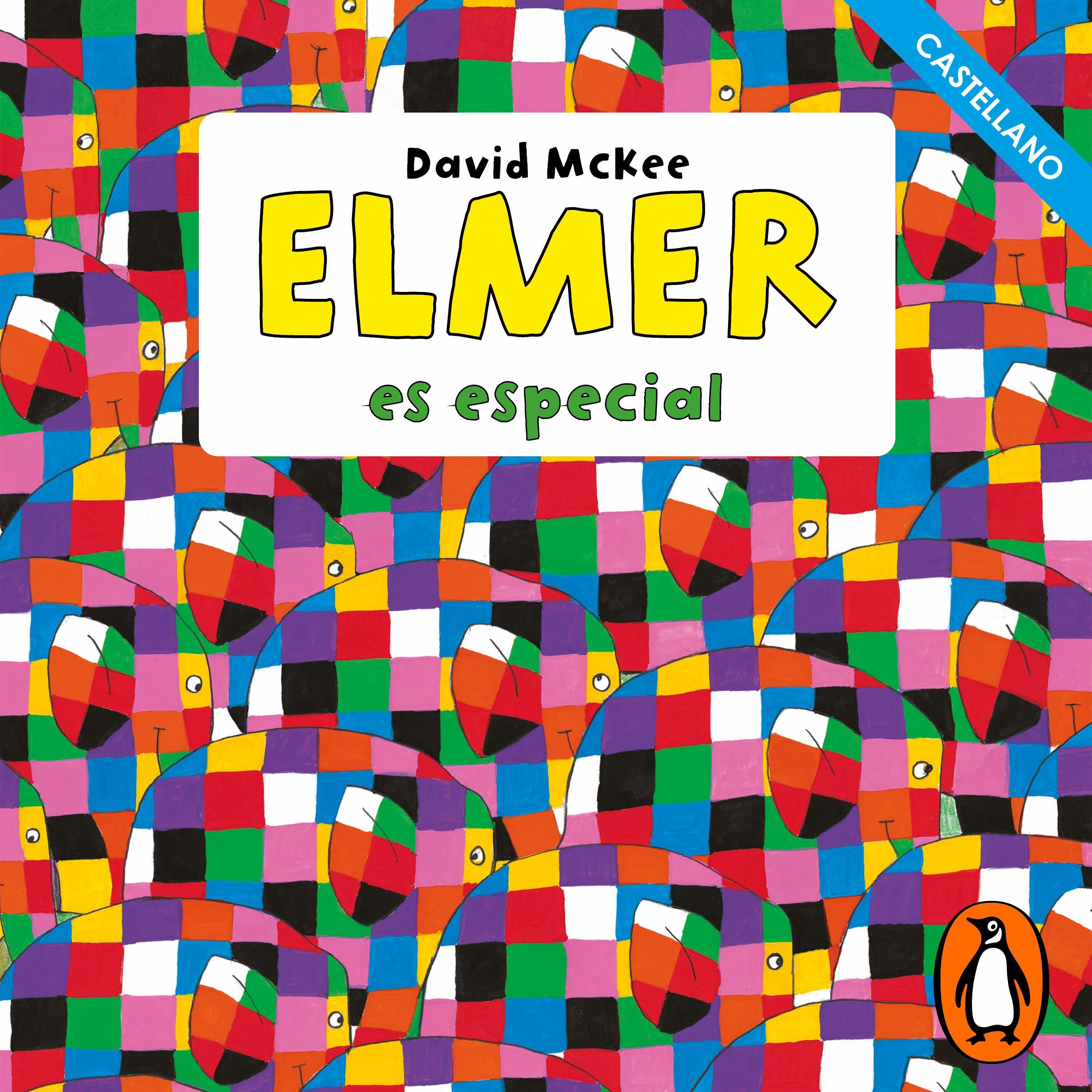 Elmer. Recopilatorio de cuentos - Elmer es especial (castellano)