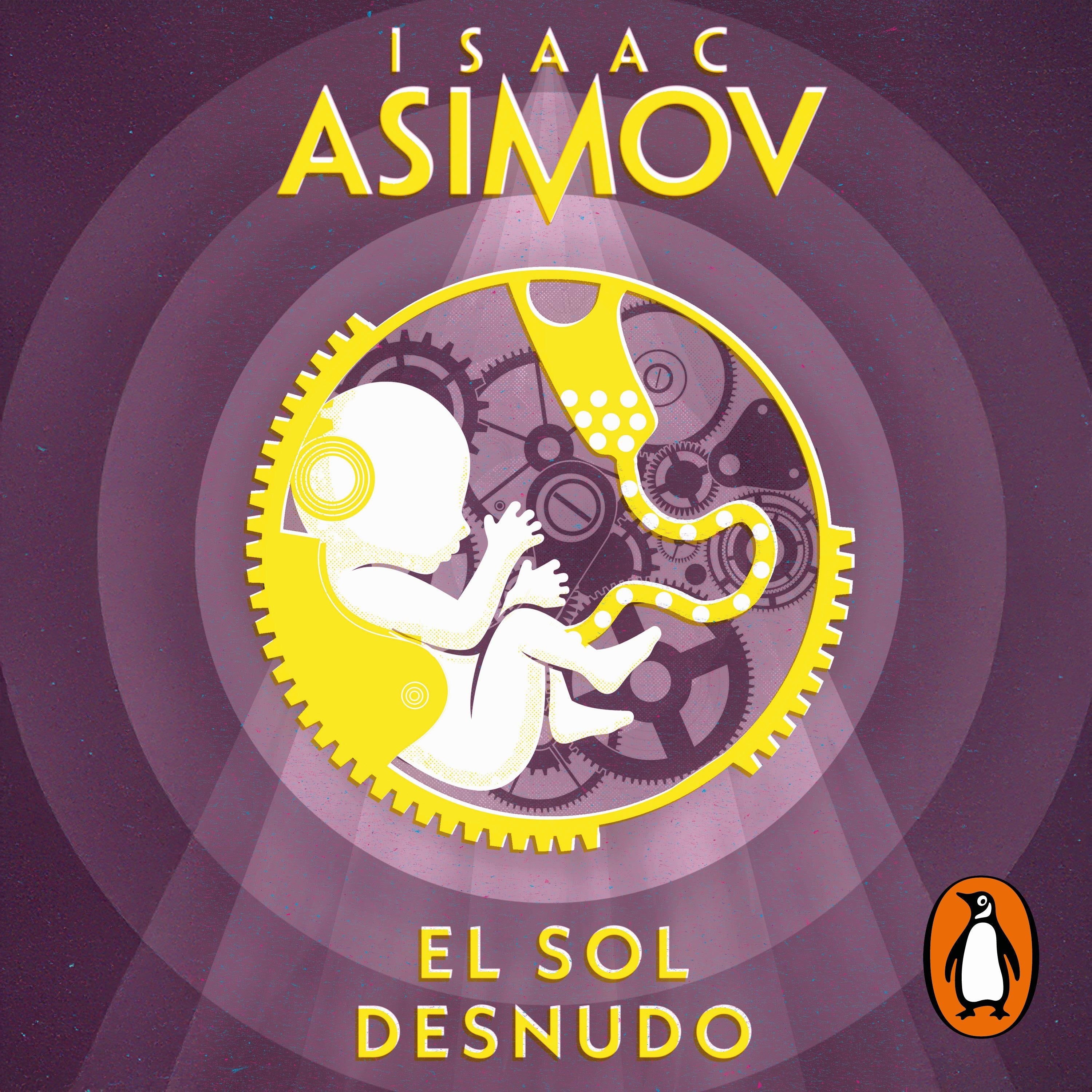 El sol desnudo (Serie de los robots 3)
