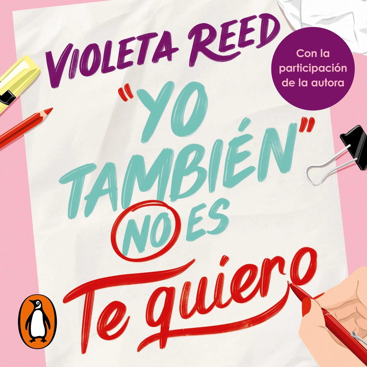 Yo también no es te quiero (Quererte 1)