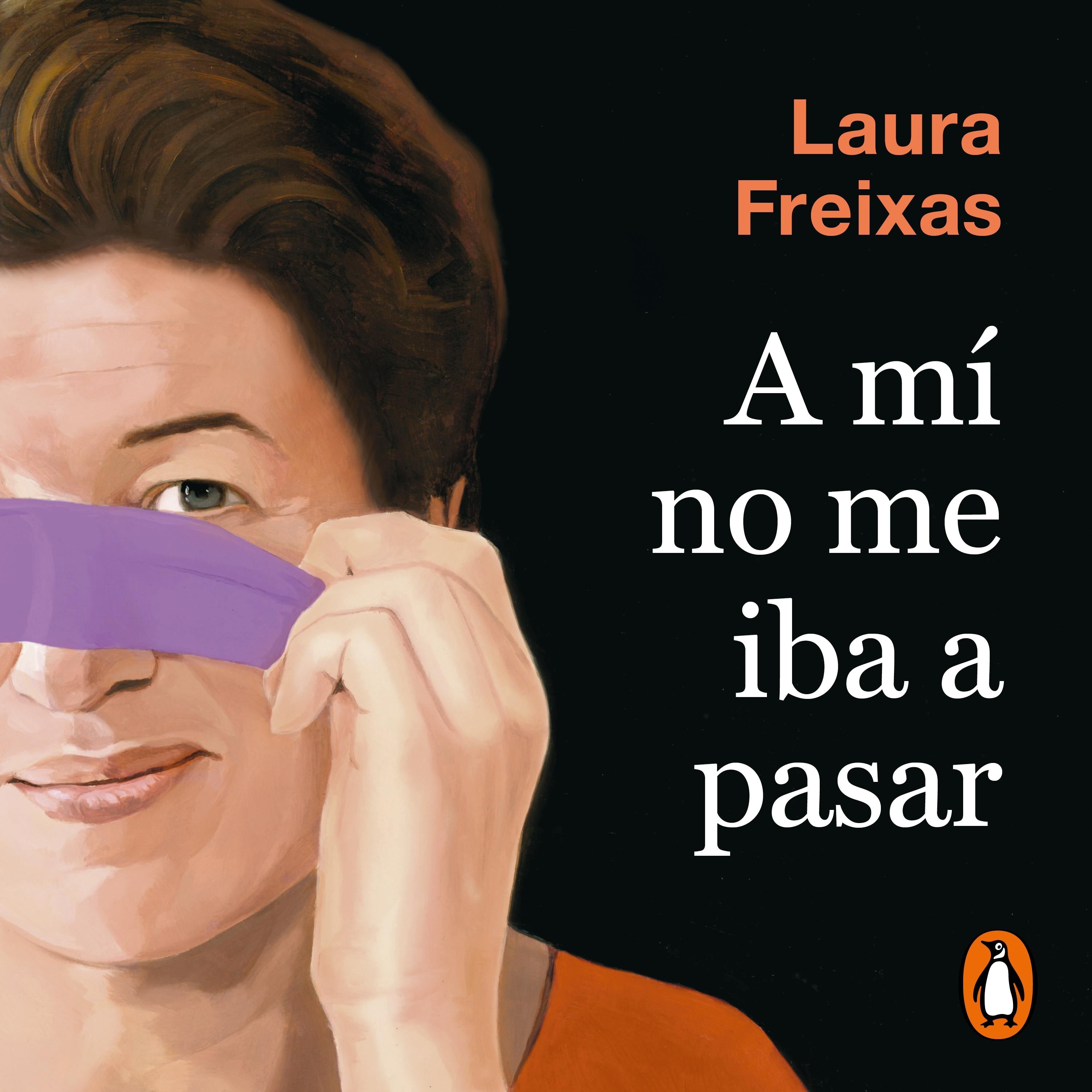 A mí no me iba a pasar