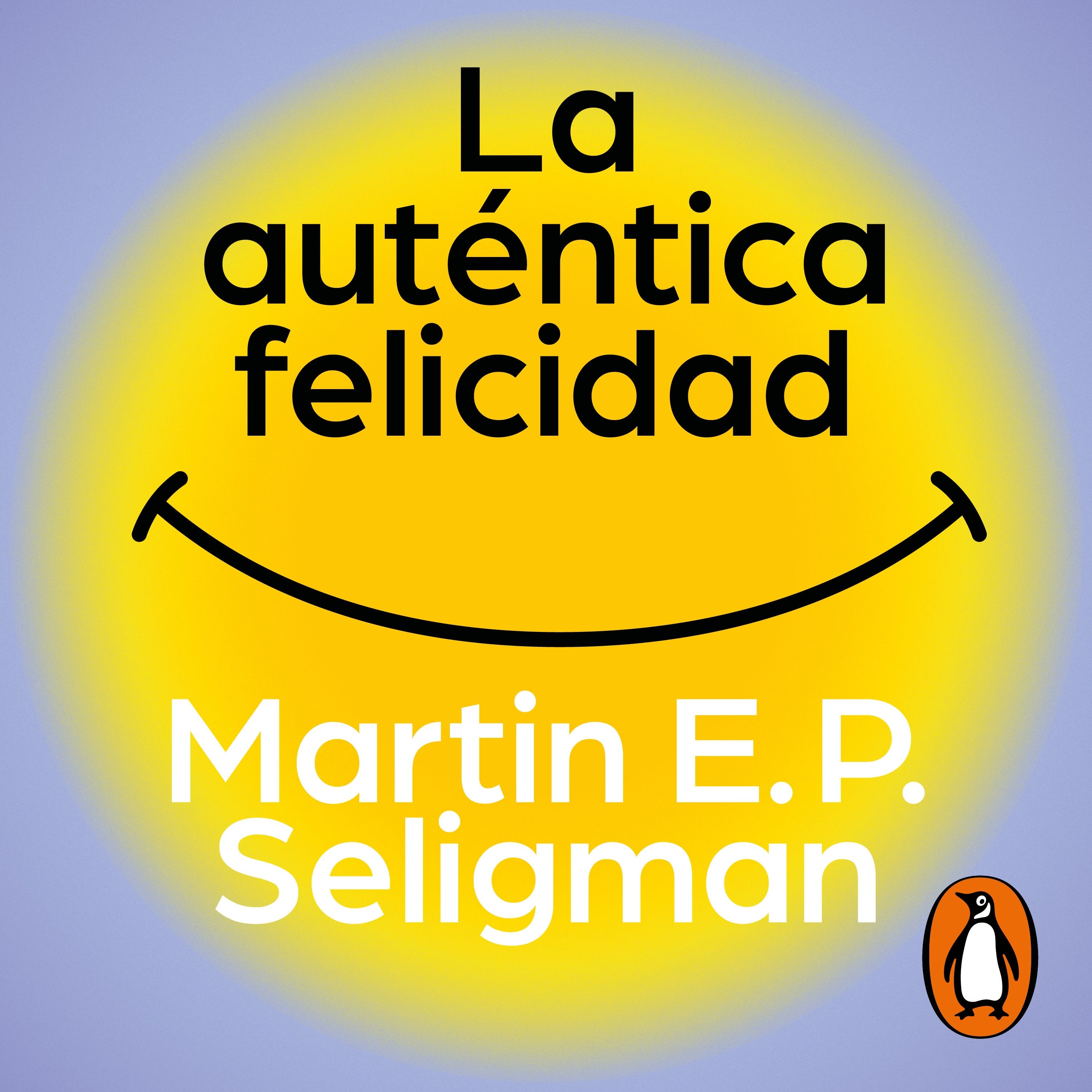 La auténtica felicidad