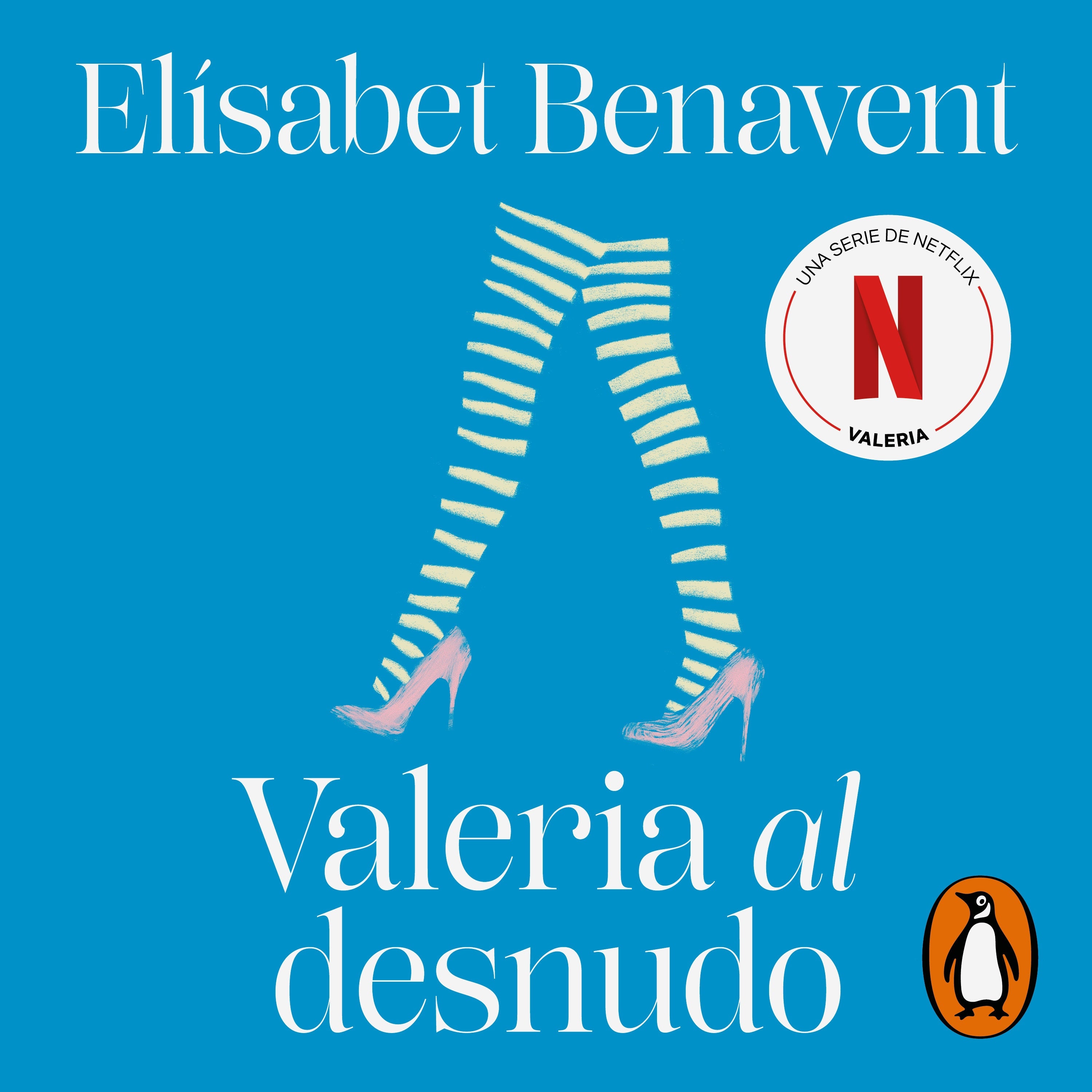 Valeria al desnudo (Saga Valeria 4)