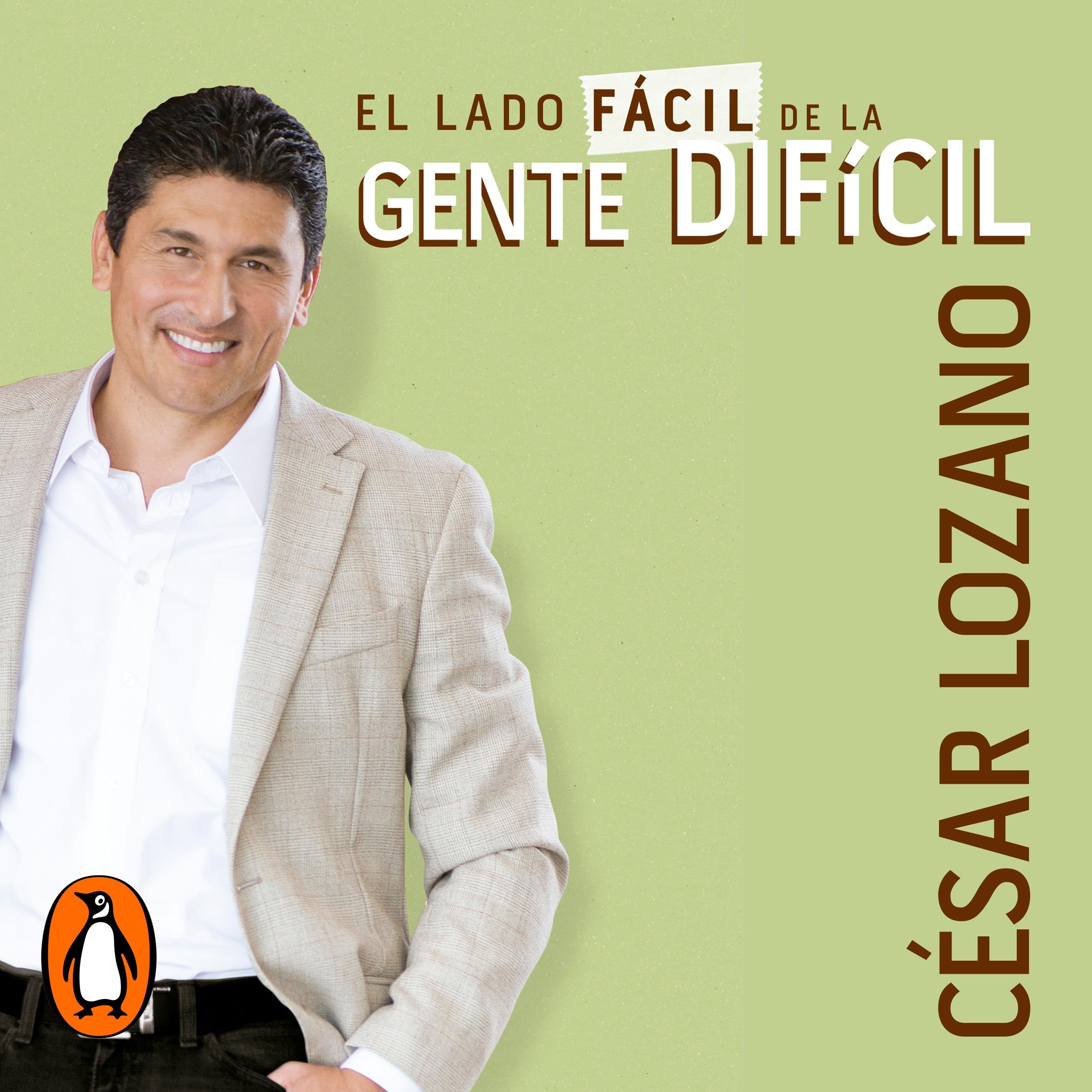 El lado fácil de la gente difícil