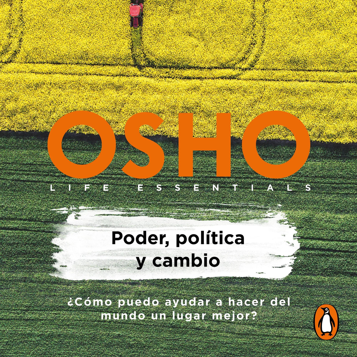 Poder, política y cambio (Life essentials)