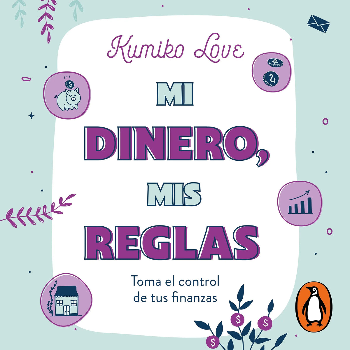 Mi dinero, mis reglas