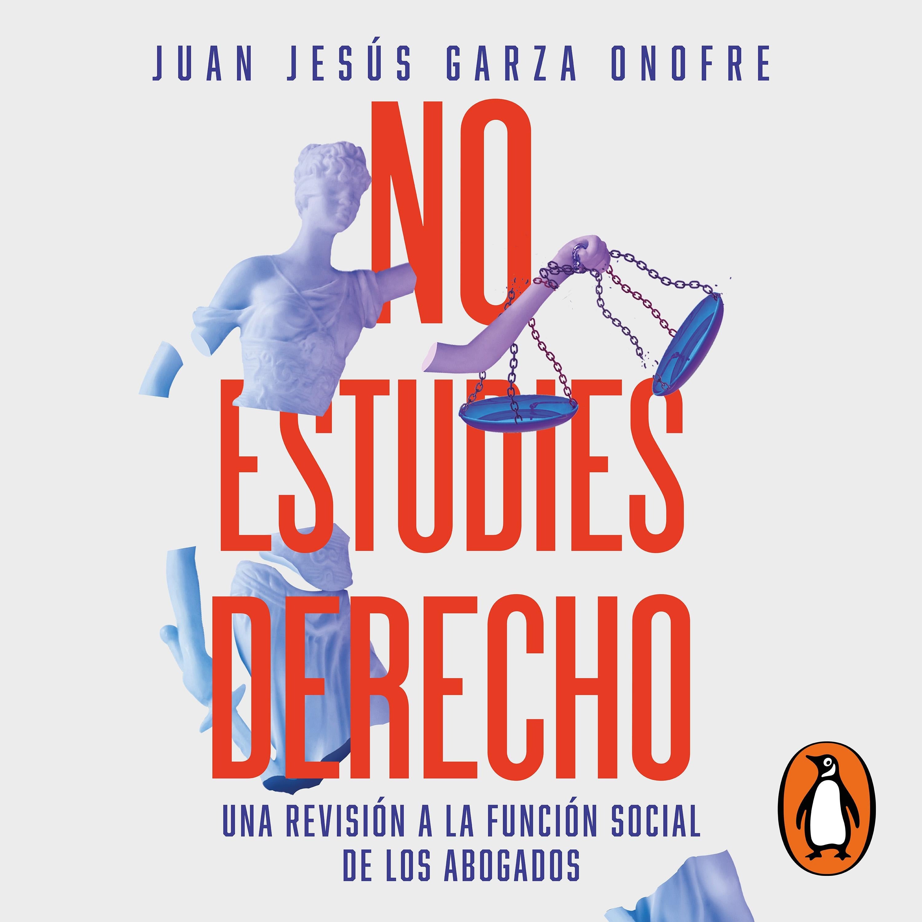 No estudies derecho