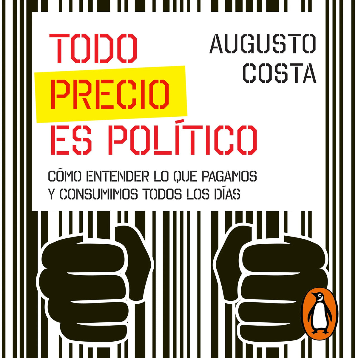Todo precio es político