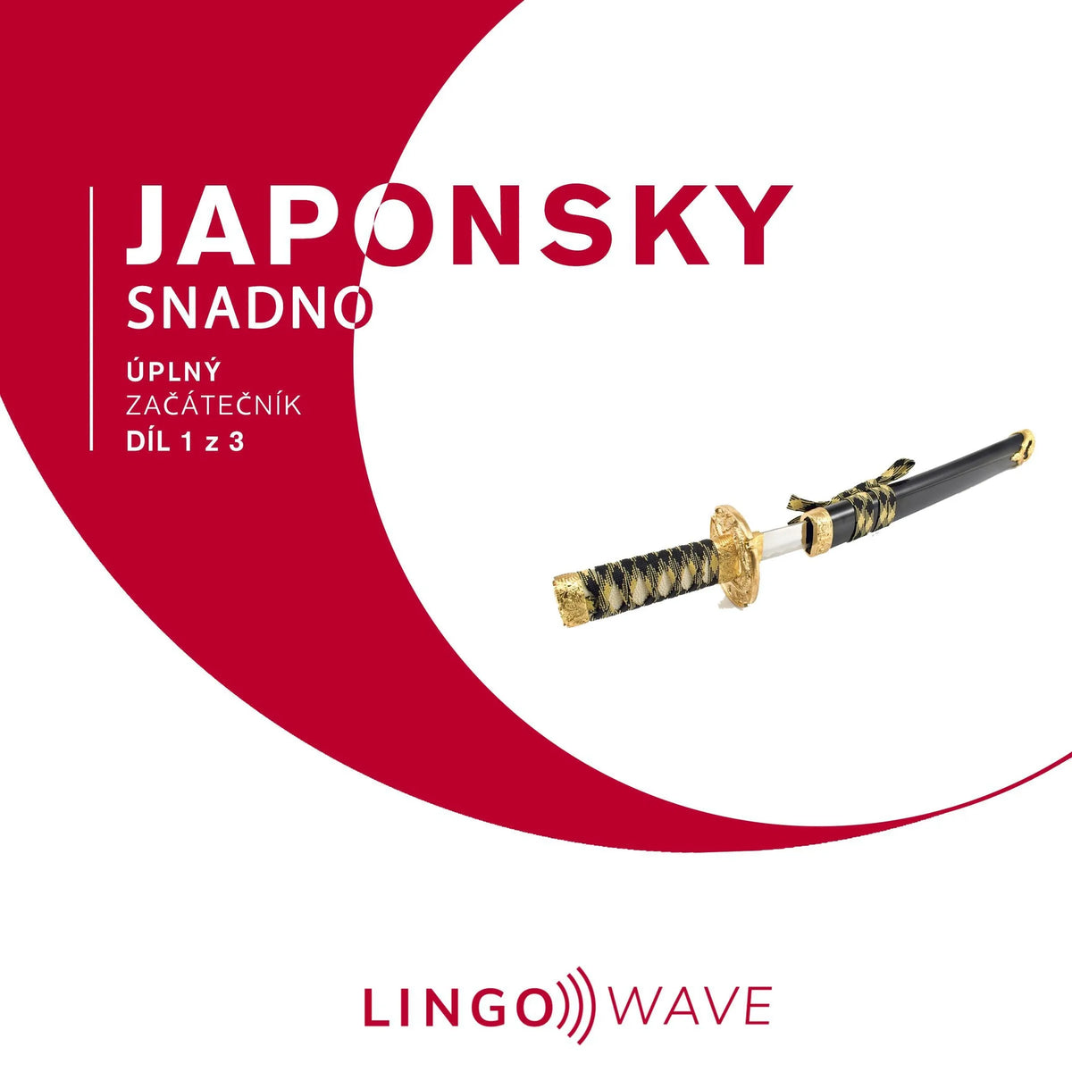 Japonsky snadno - Úplný začátečník - Díl 1 z 3
