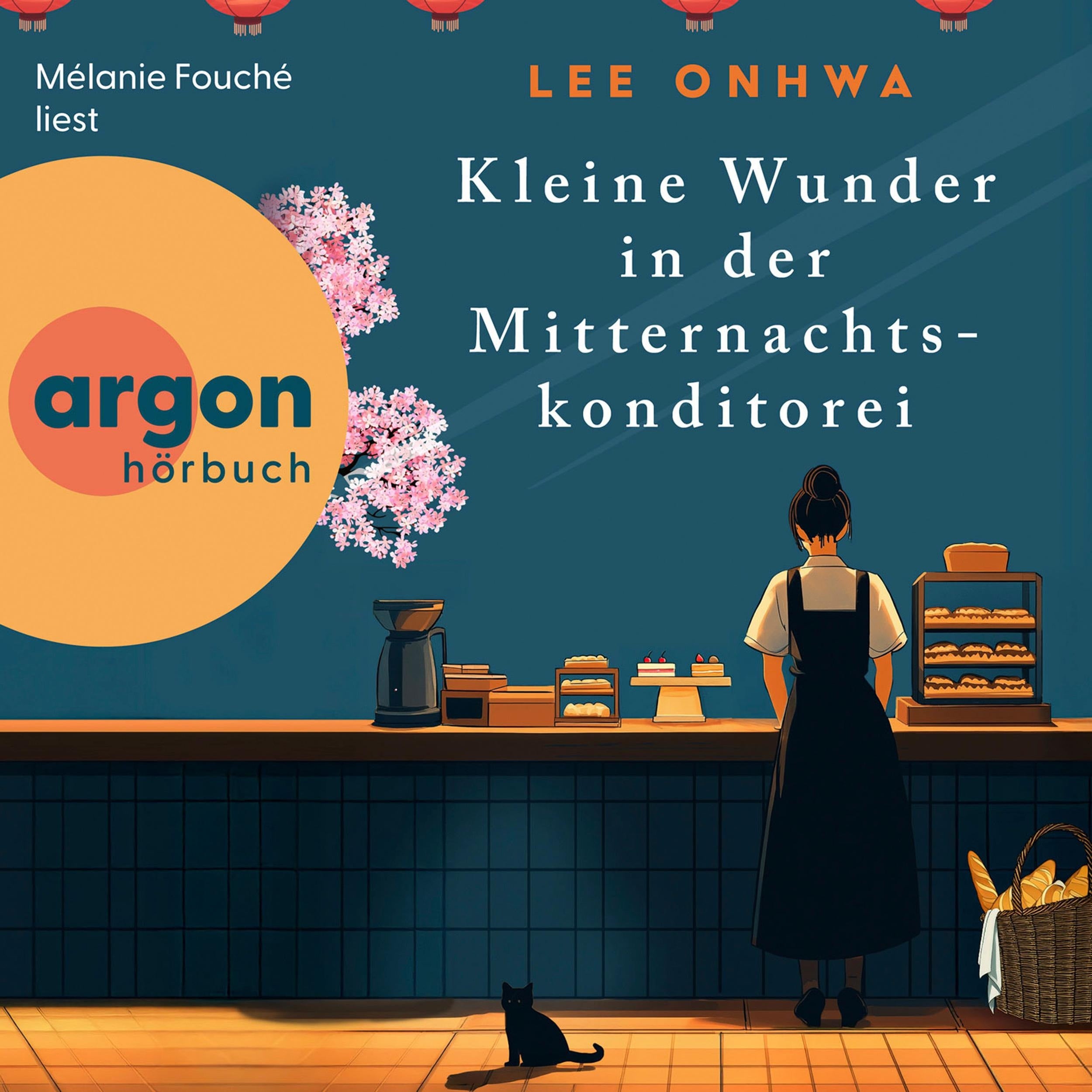 Kleine Wunder in der Mitternachtskonditorei (Ungekürzte Lesung)
