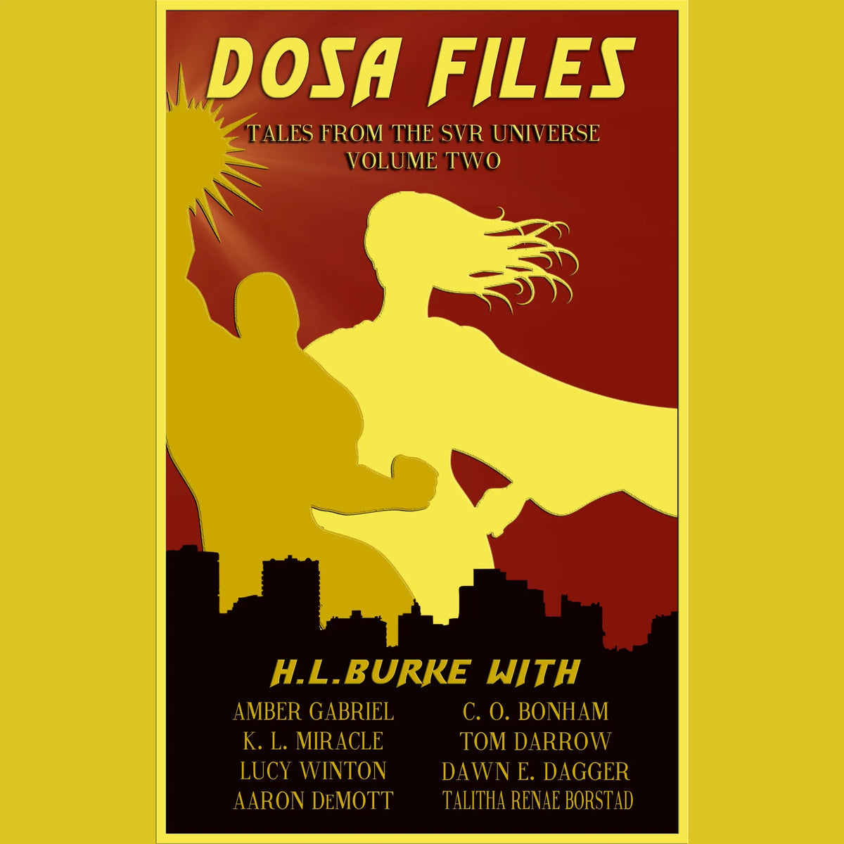 DOSA Files: Tales from the SVR Universe, Volume 2