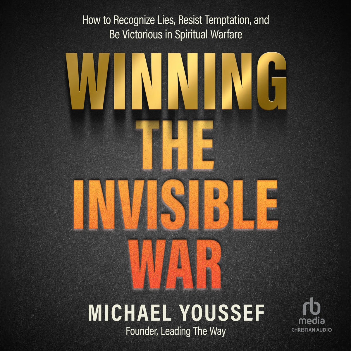 Winning the Invisible War