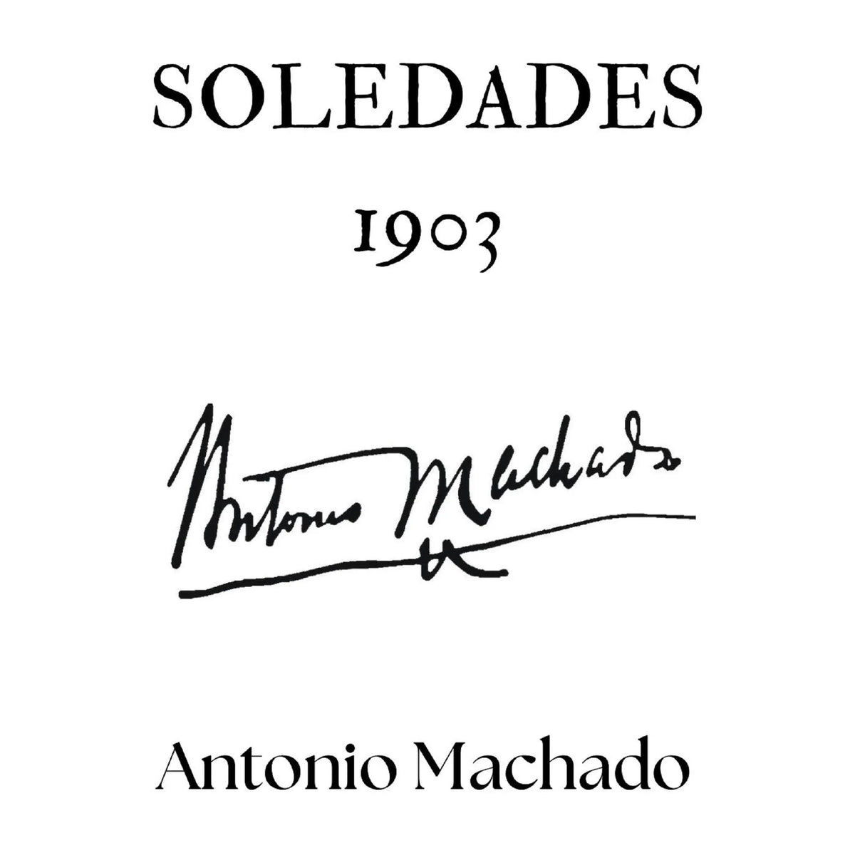 Soledades. 1903