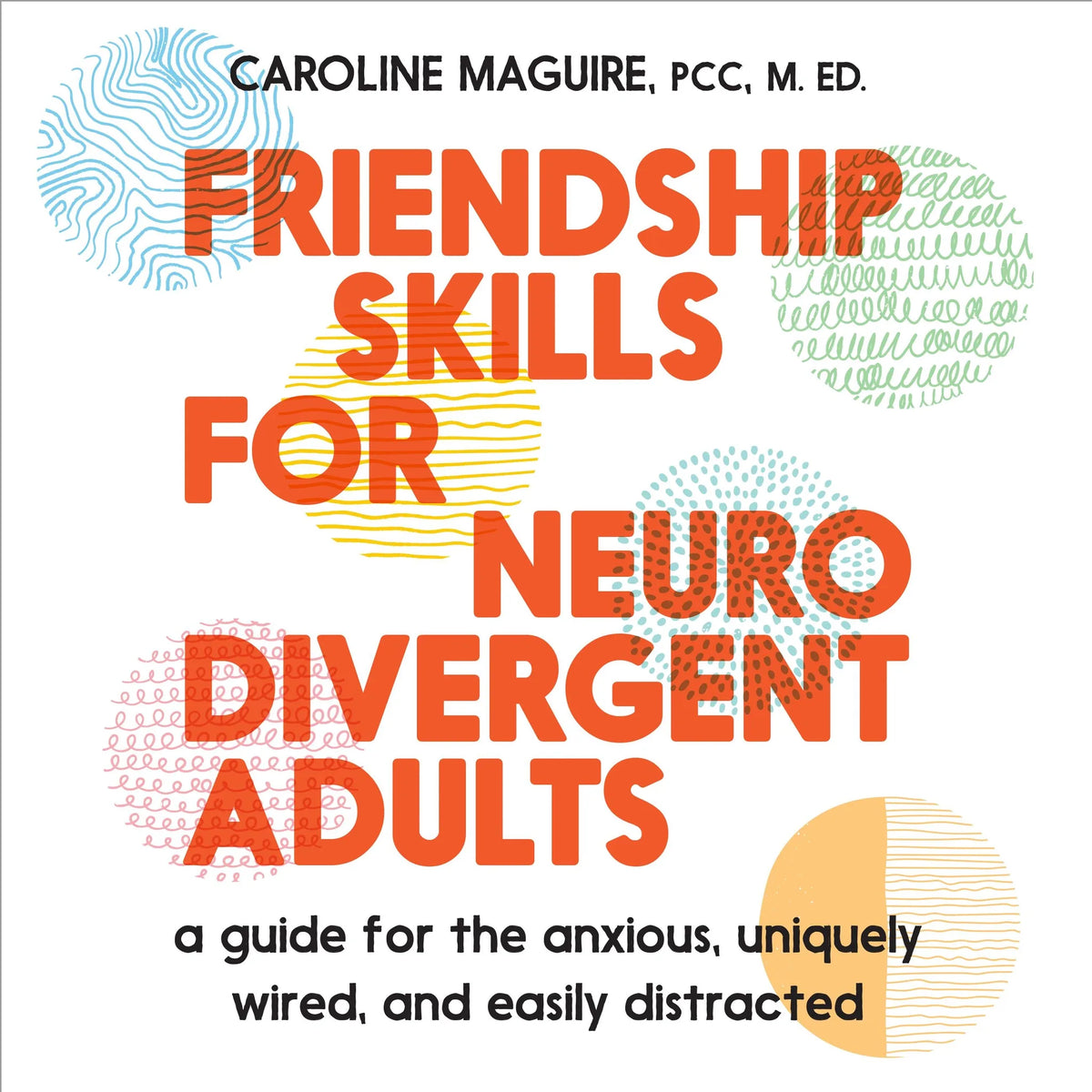 Friendship Skills for Neurodivergent Adults
