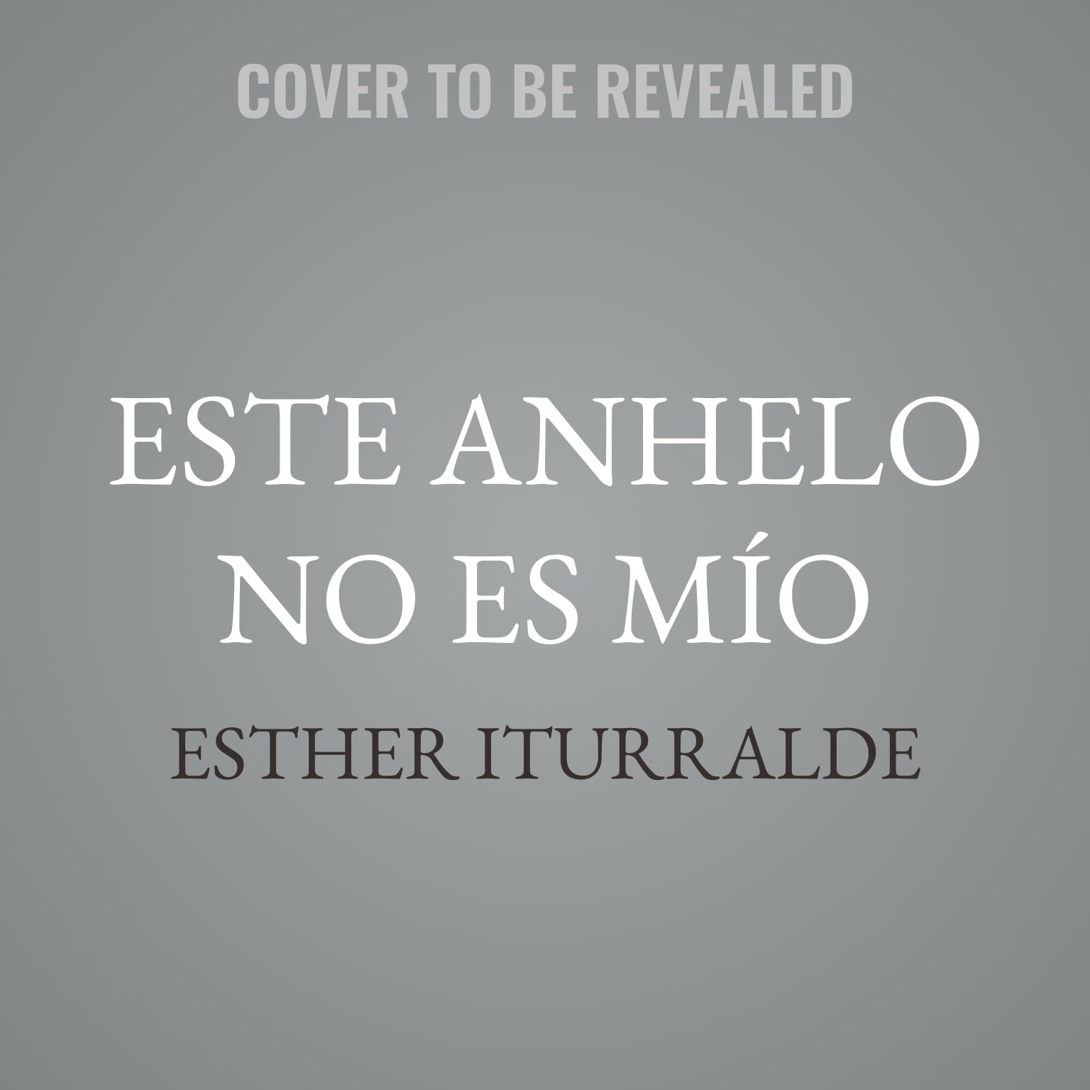 Este anhelo no es mío