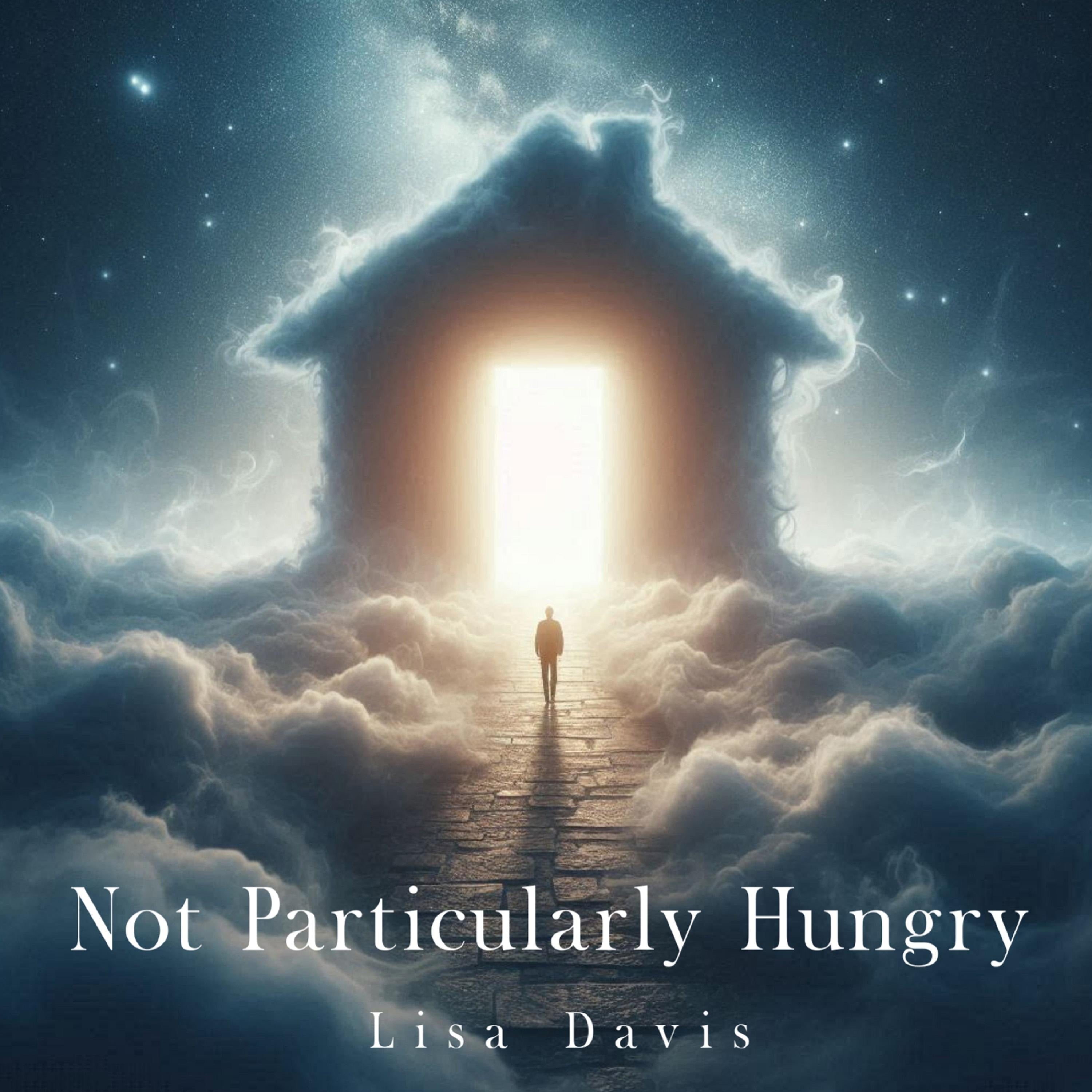 Not Particularly Hungry