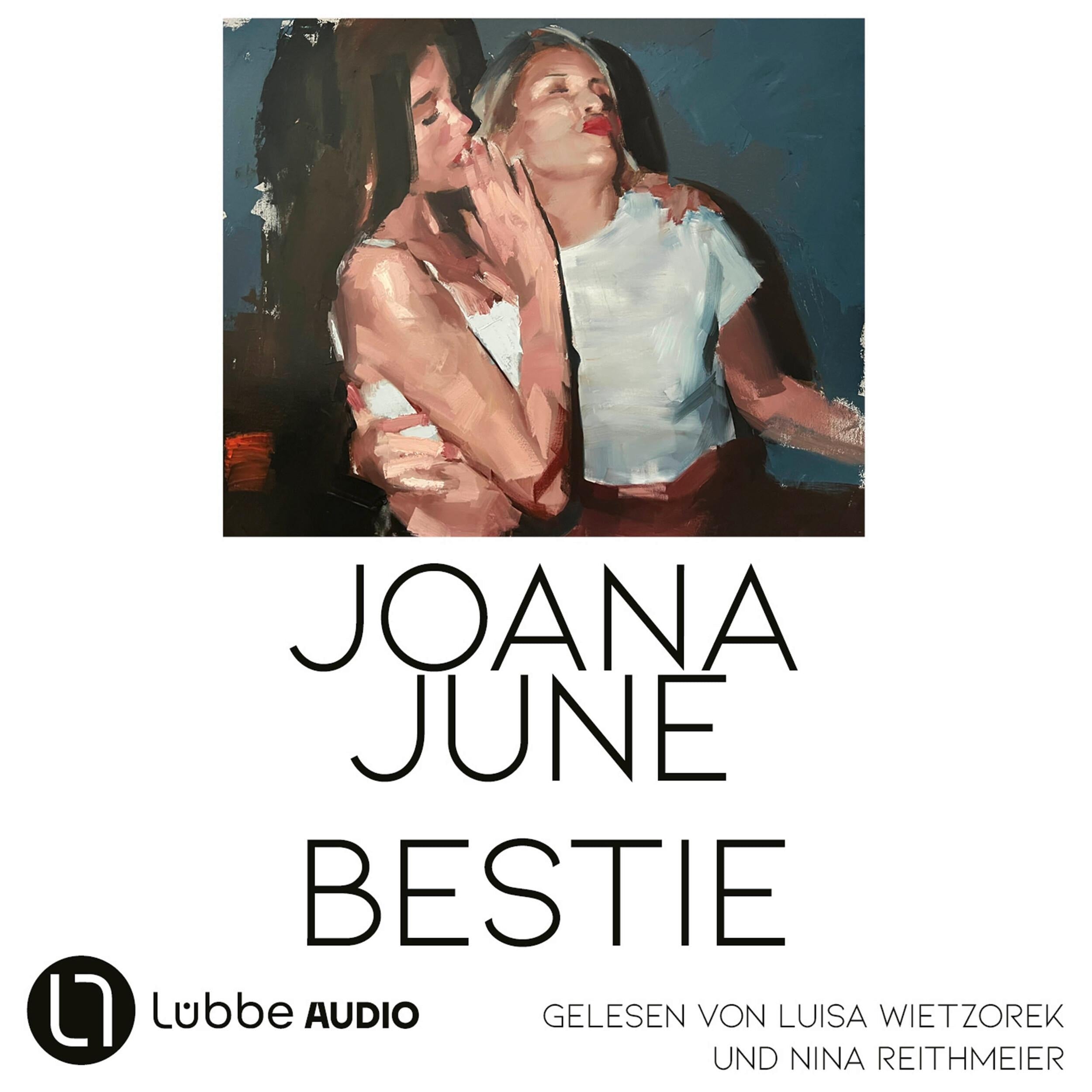 Bestie (Ungekürzt)