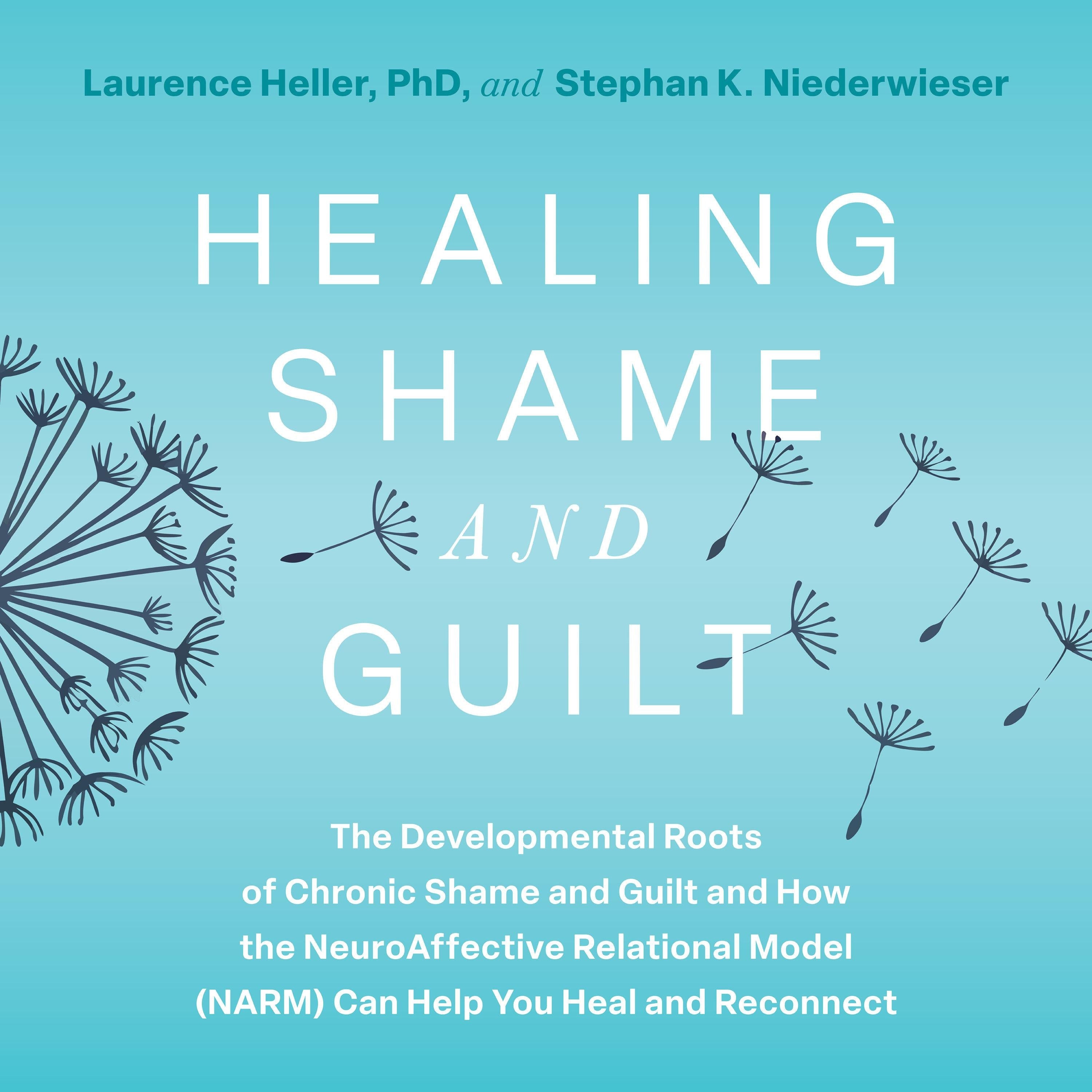 Healing Shame and Guilt