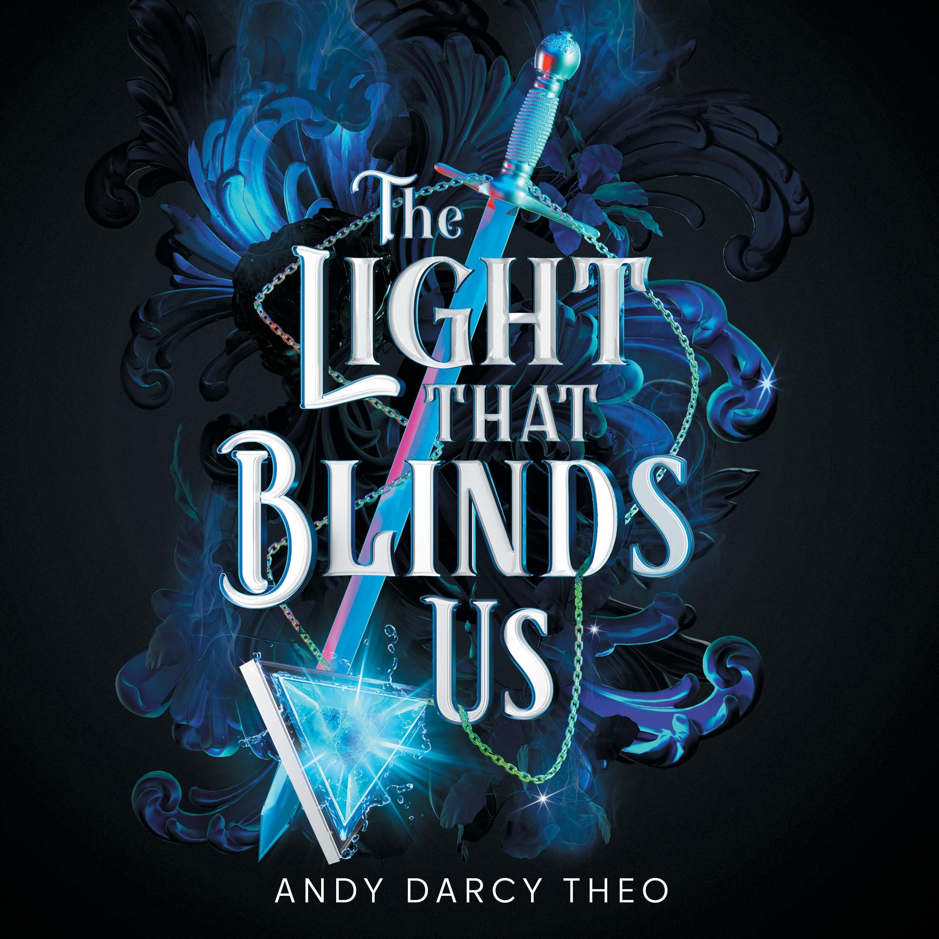The Light That Blinds Us