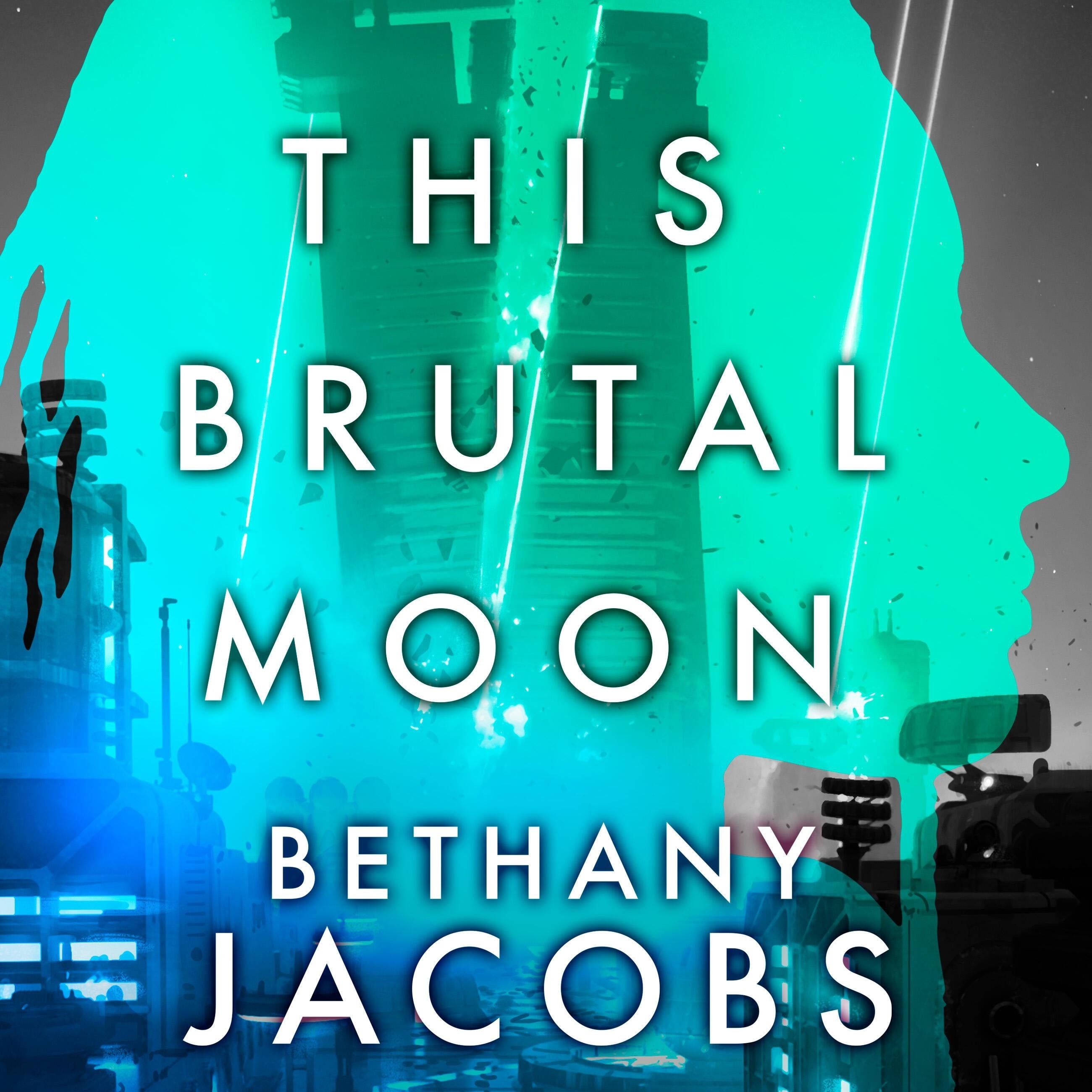 This Brutal Moon