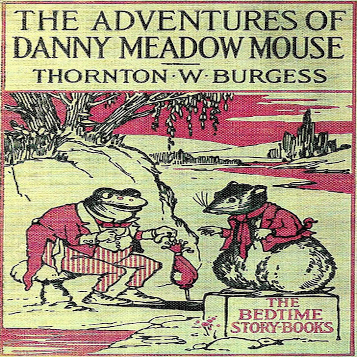 The Adventures of Danny Meadow Mouse