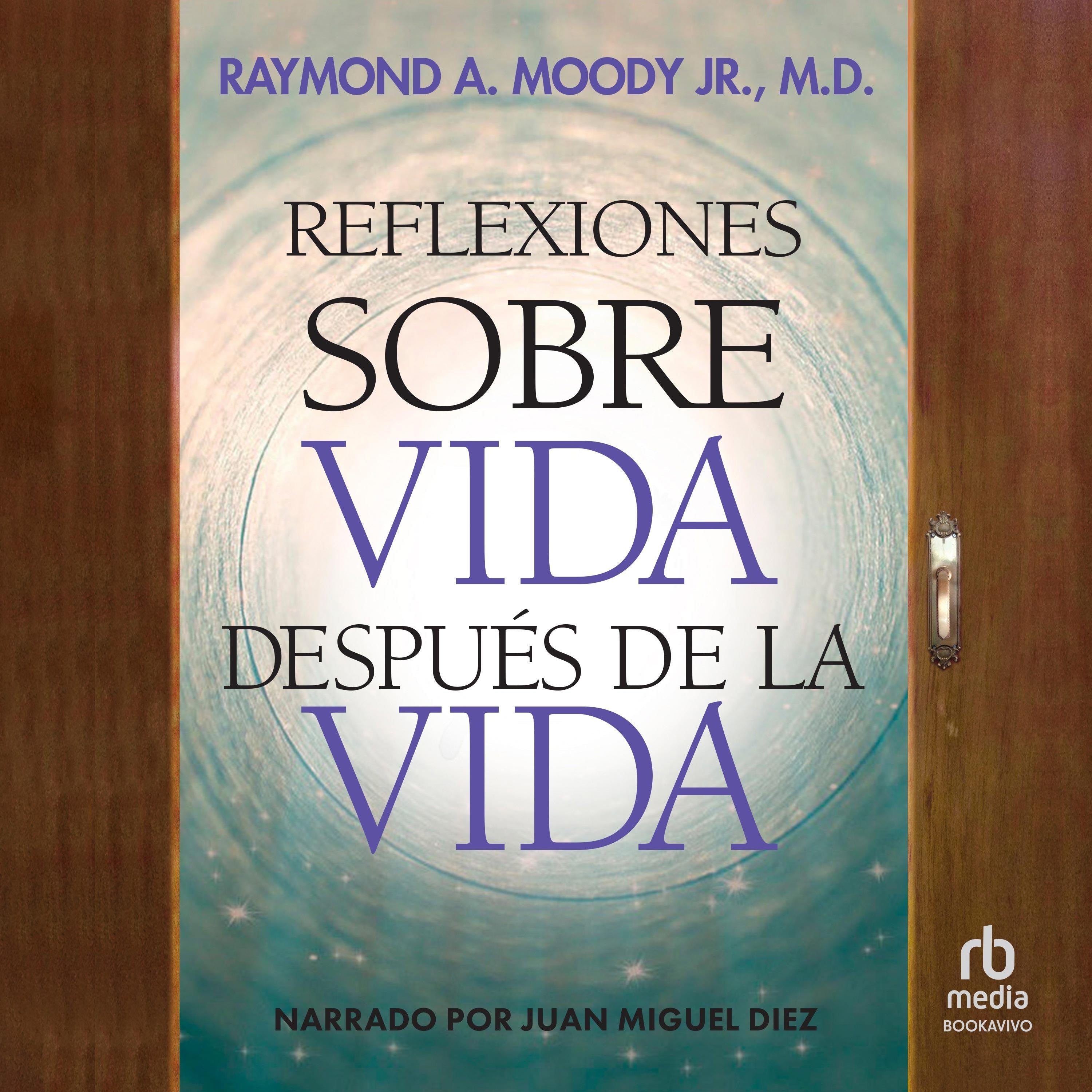 Reflexiones sobre vida después de la vida