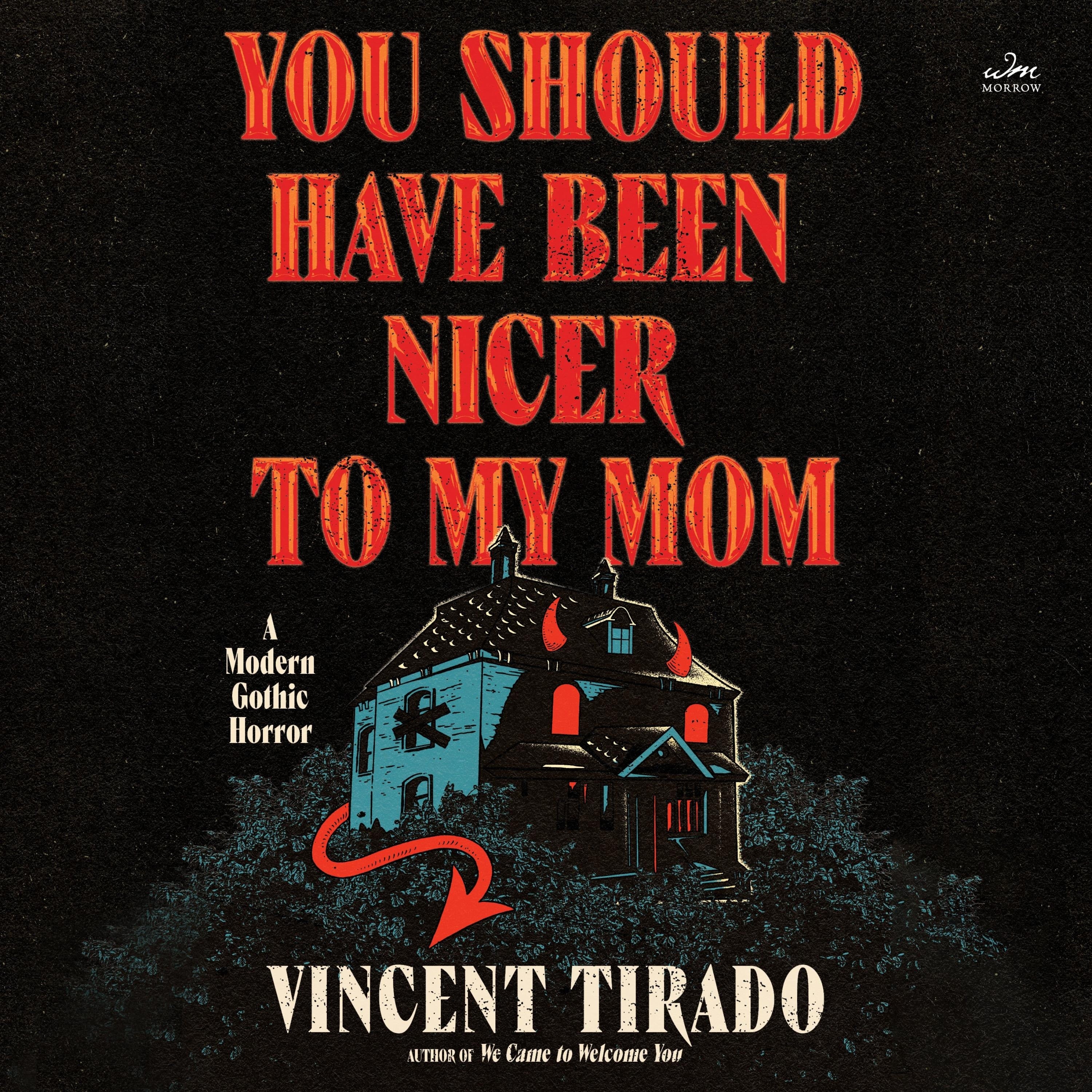 You Should Have Been Nicer to My Mom