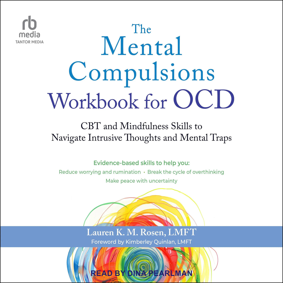 The Mental Compulsions Workbook for OCD