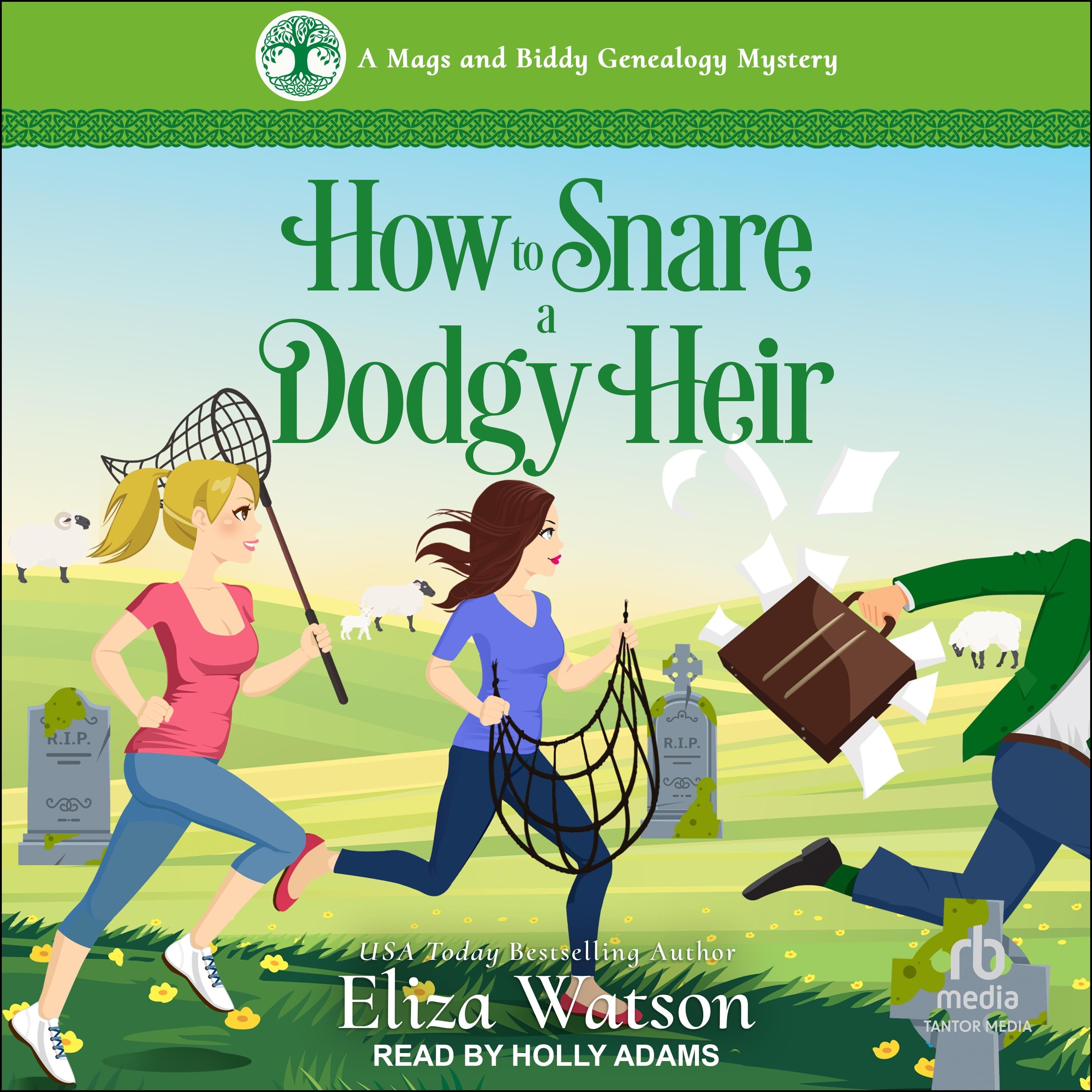 How to Snare a Dodgy Heir