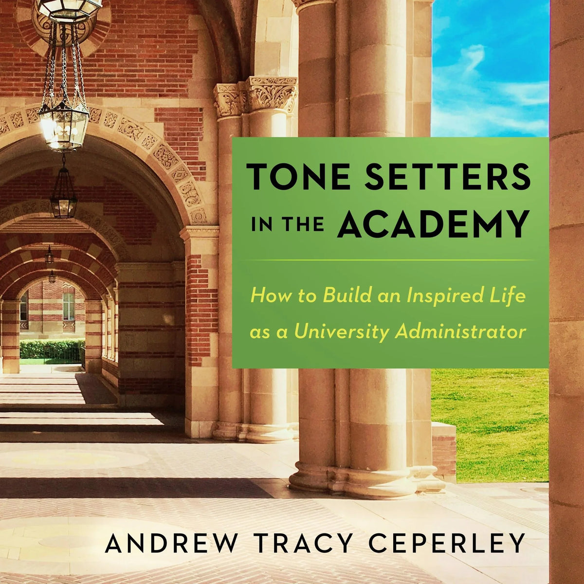 Tone Setters in the Academy
