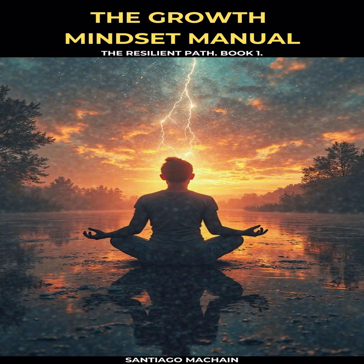 The Growth Mindset Manual