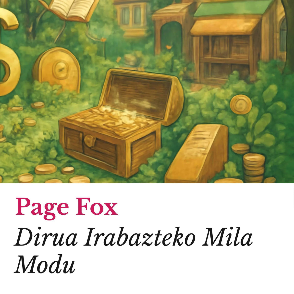 Dirua Irabazteko Mila Modu