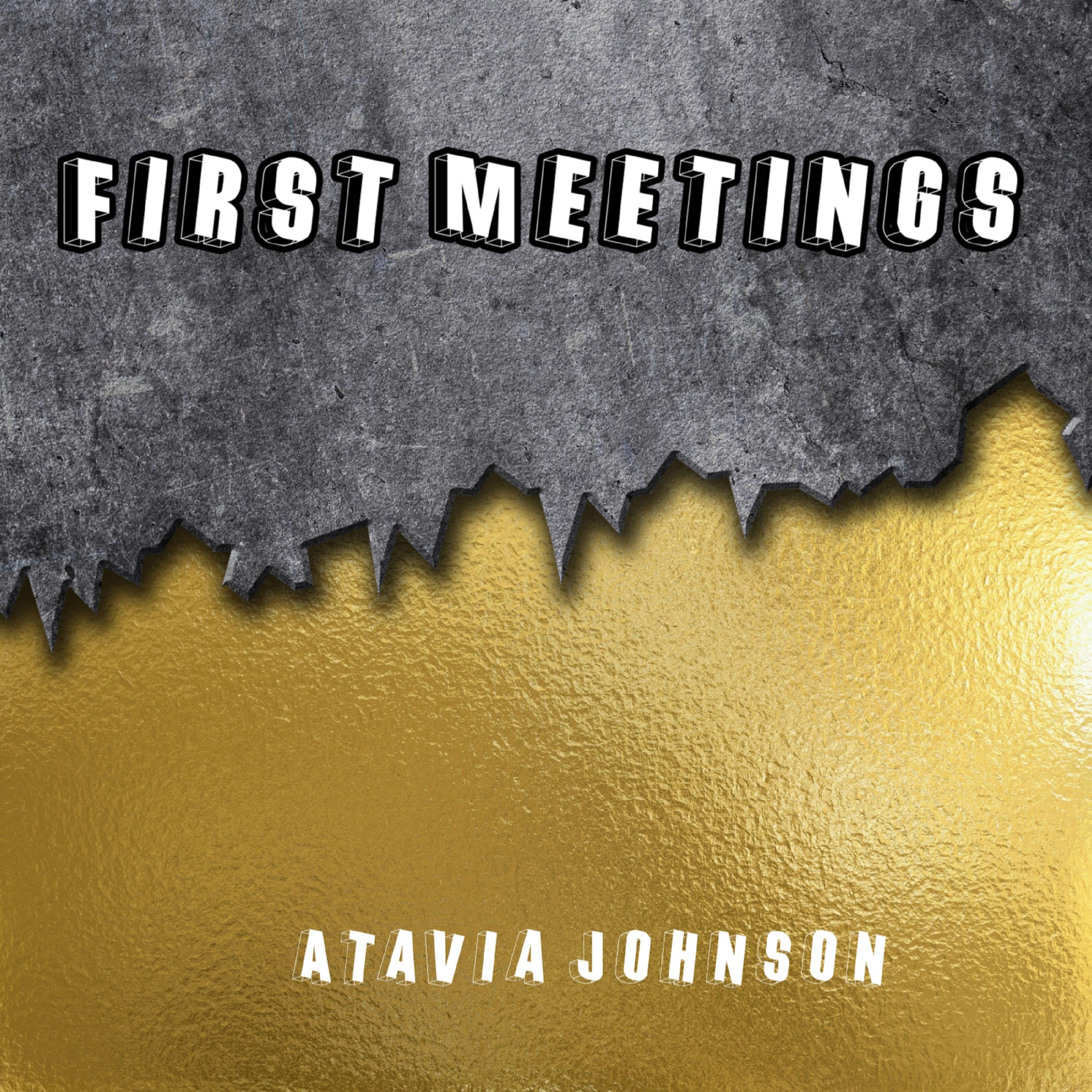 First Meetings