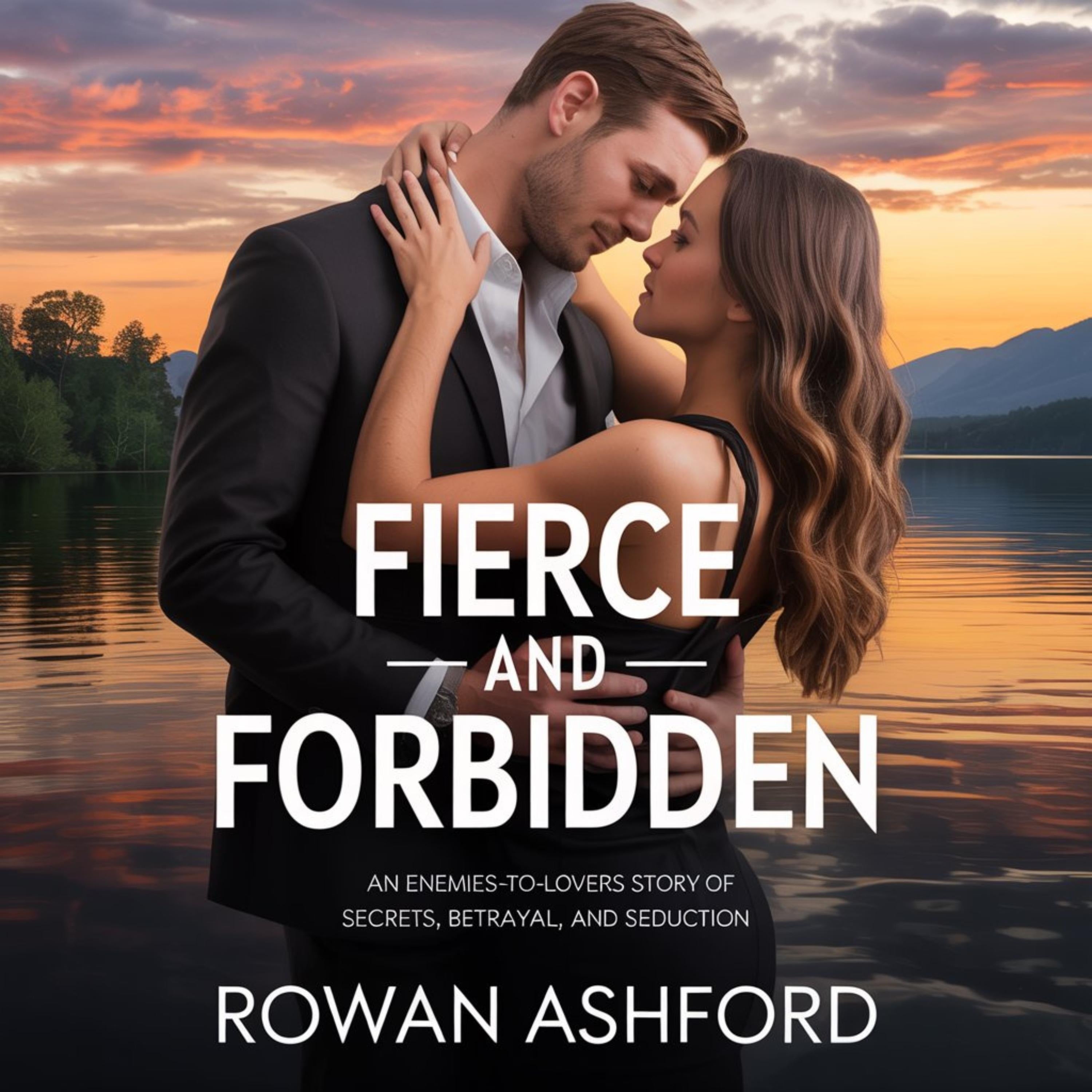 Fierce and Forbidden