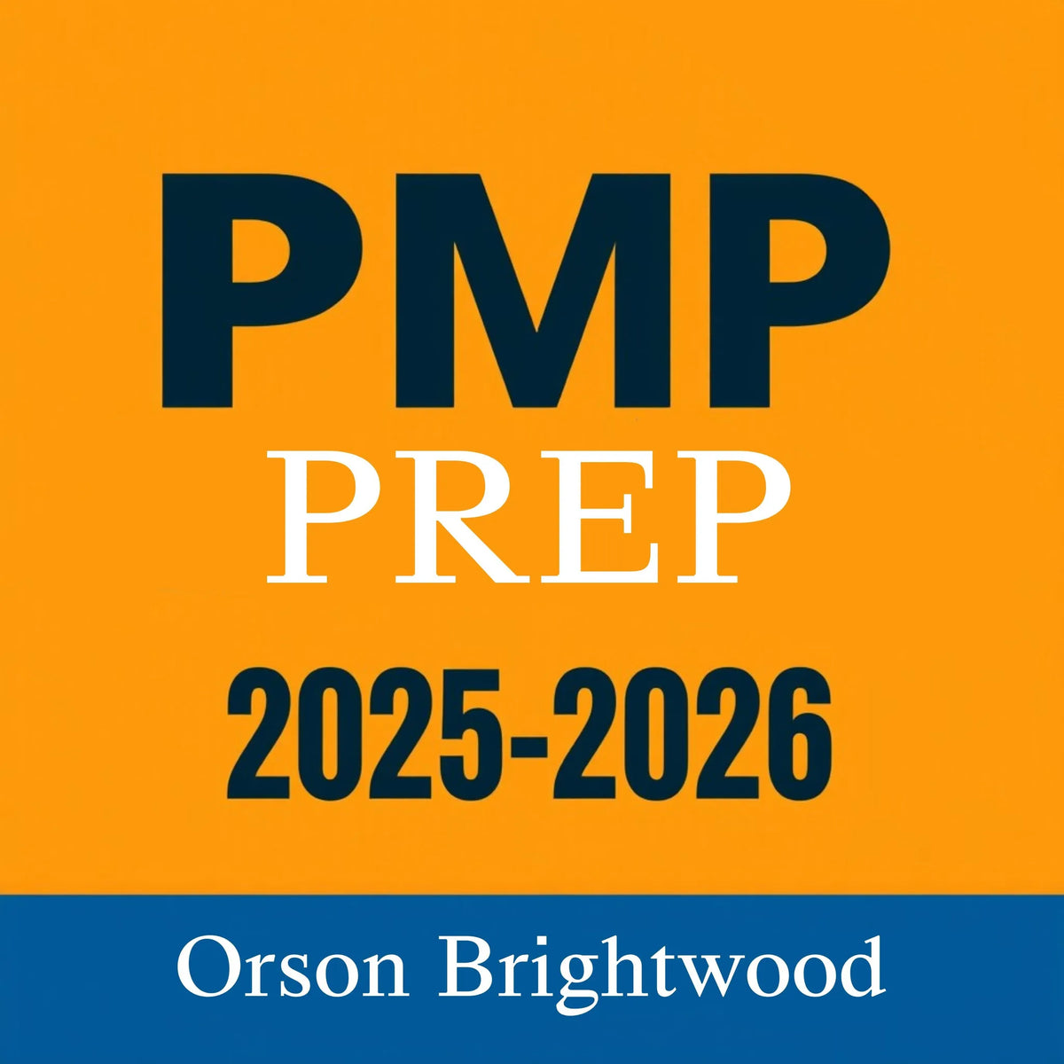 PMP Prep 2025-2026