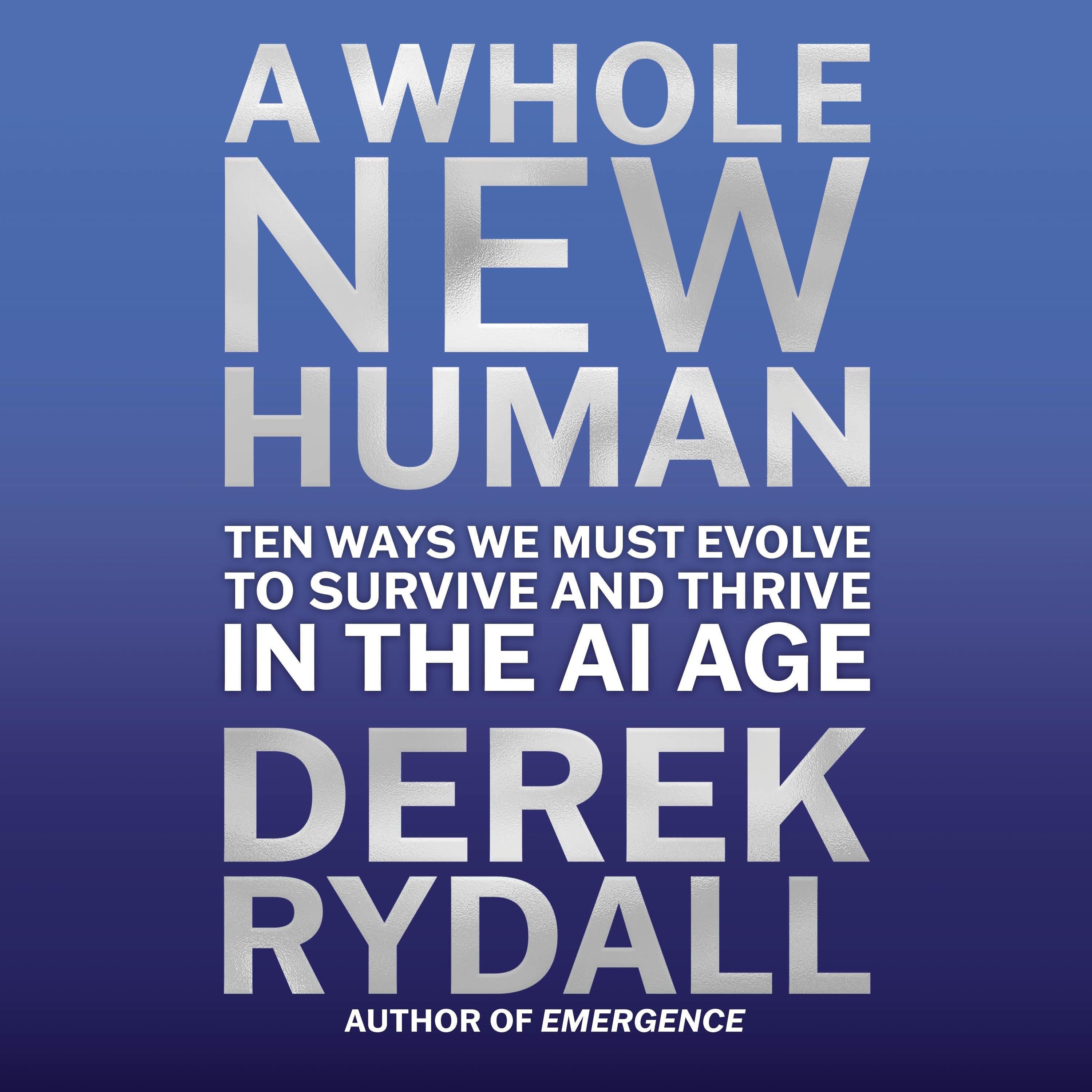 A Whole New Human