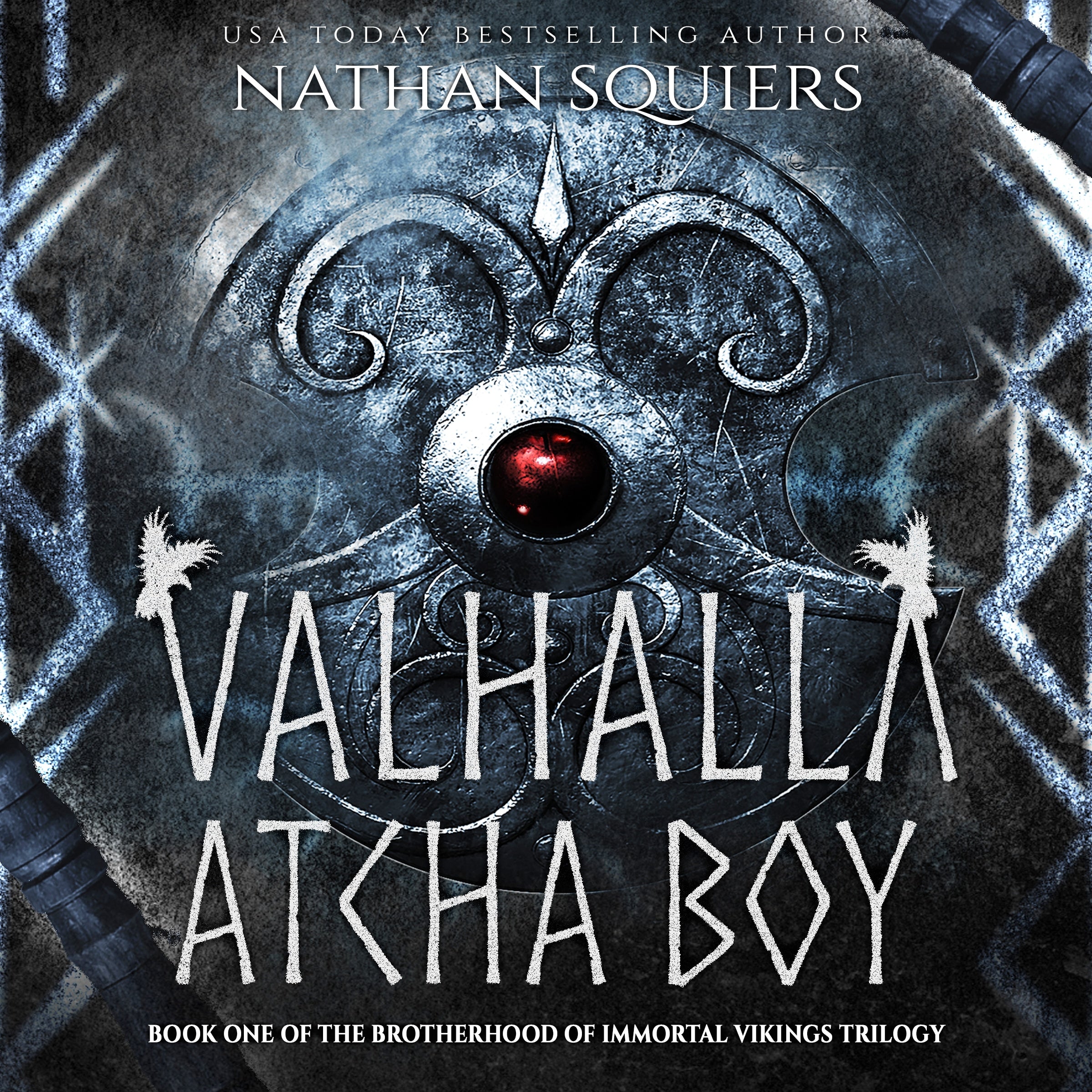 Valhalla Atcha Boy