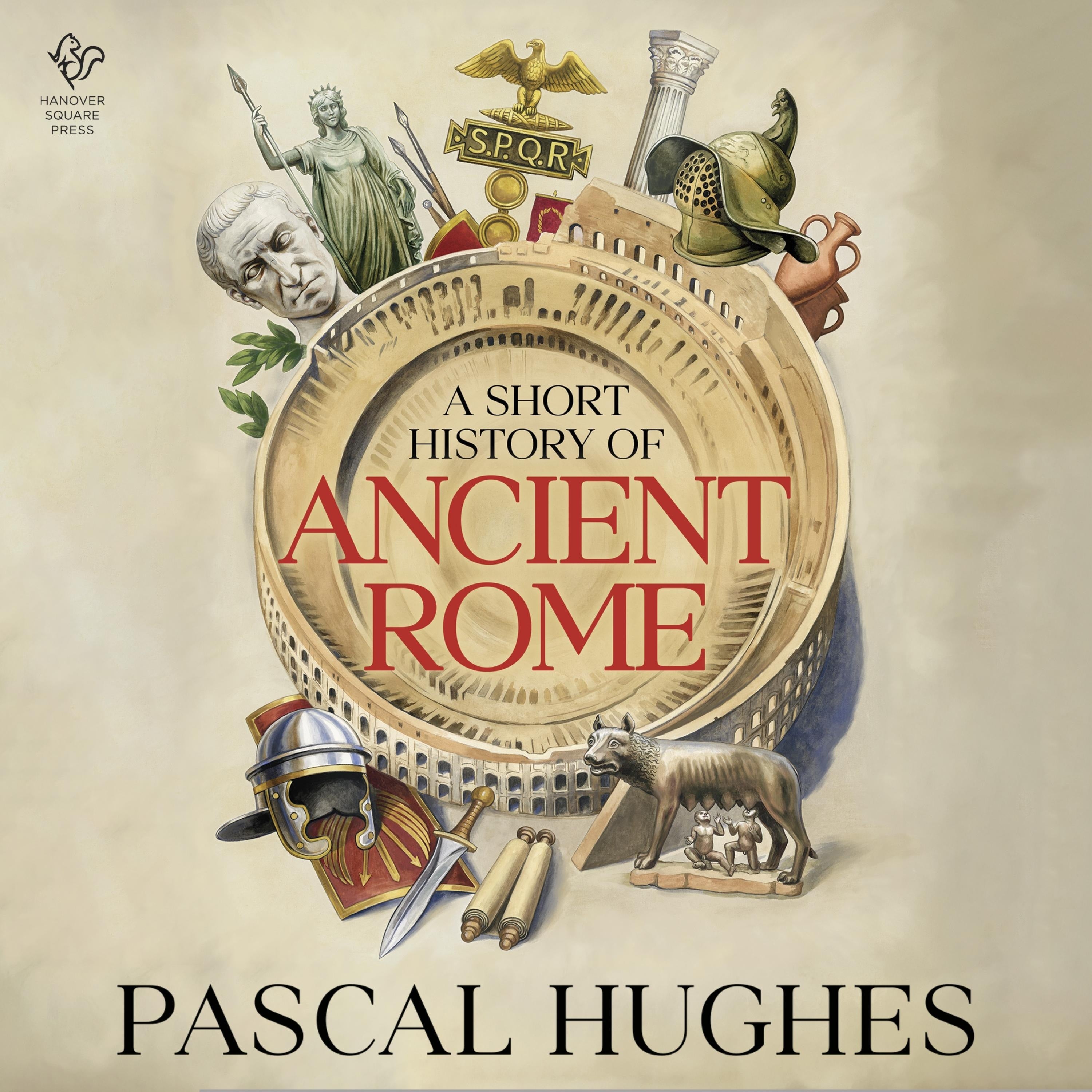 A Short History of Ancient Rome