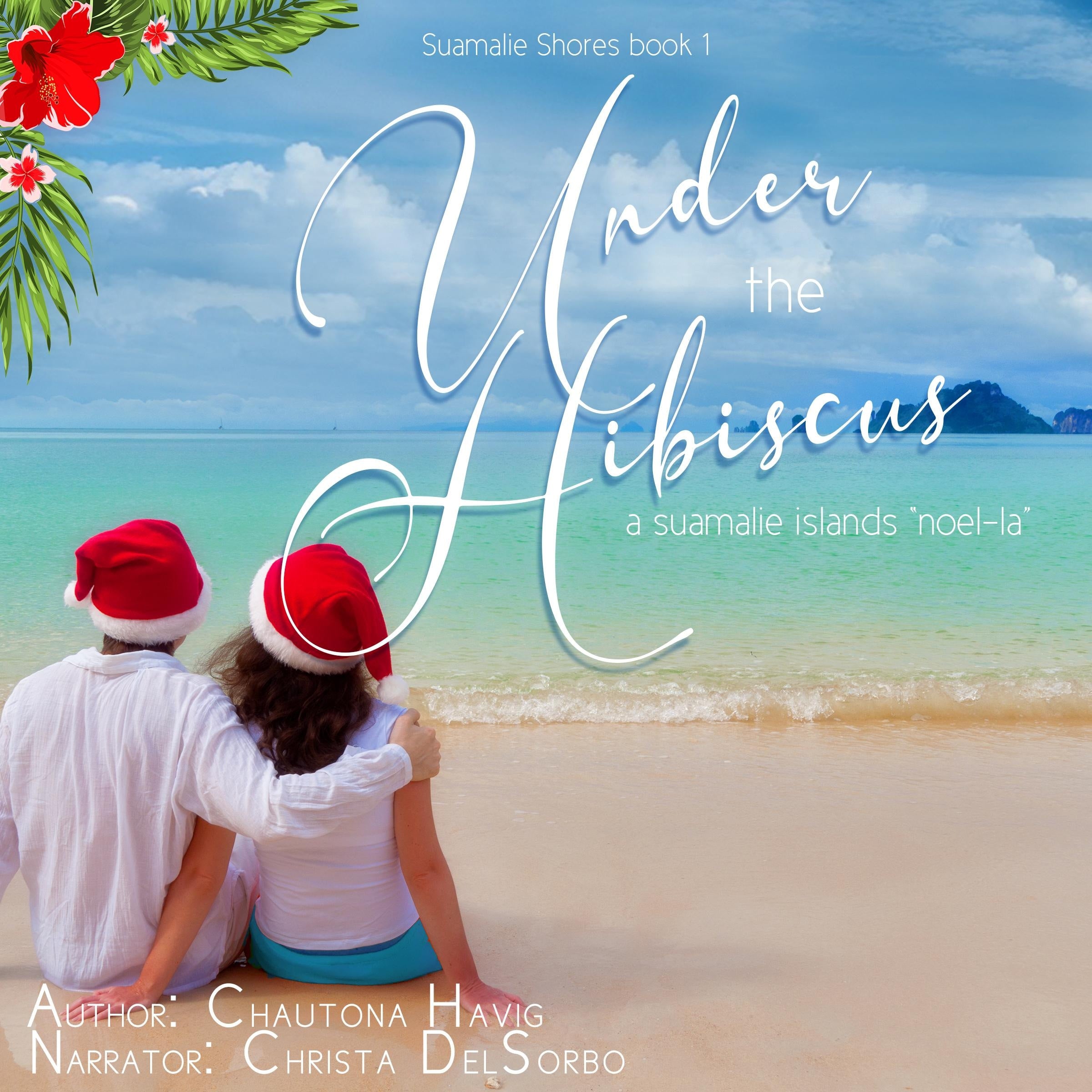 Under the Hibiscus
