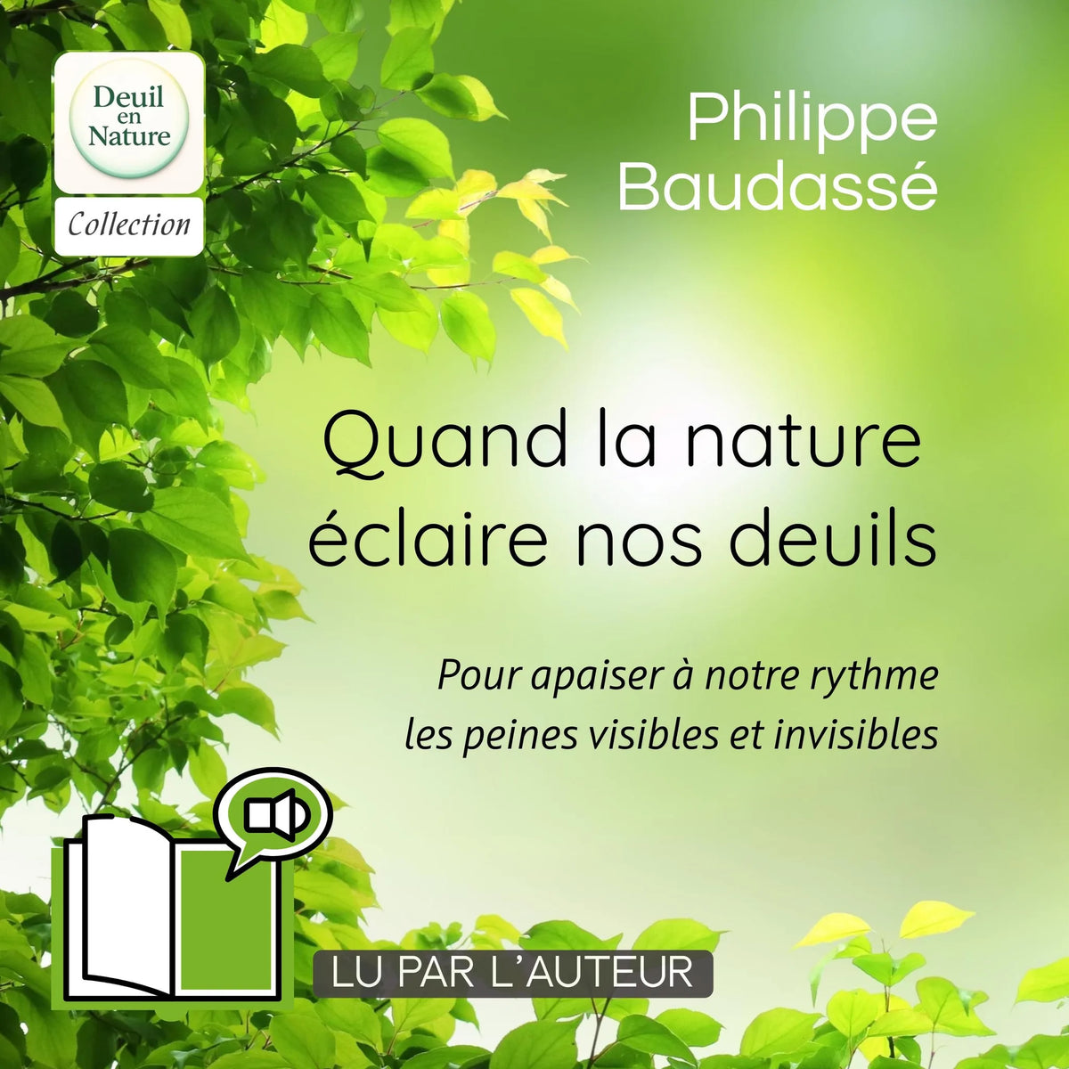 Quand la nature éclaire nos deuils