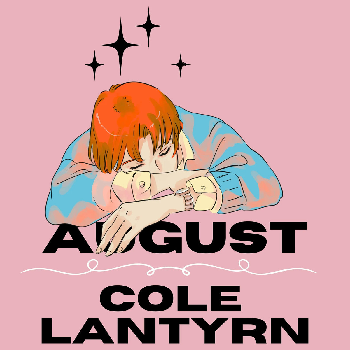 August: The Novel
